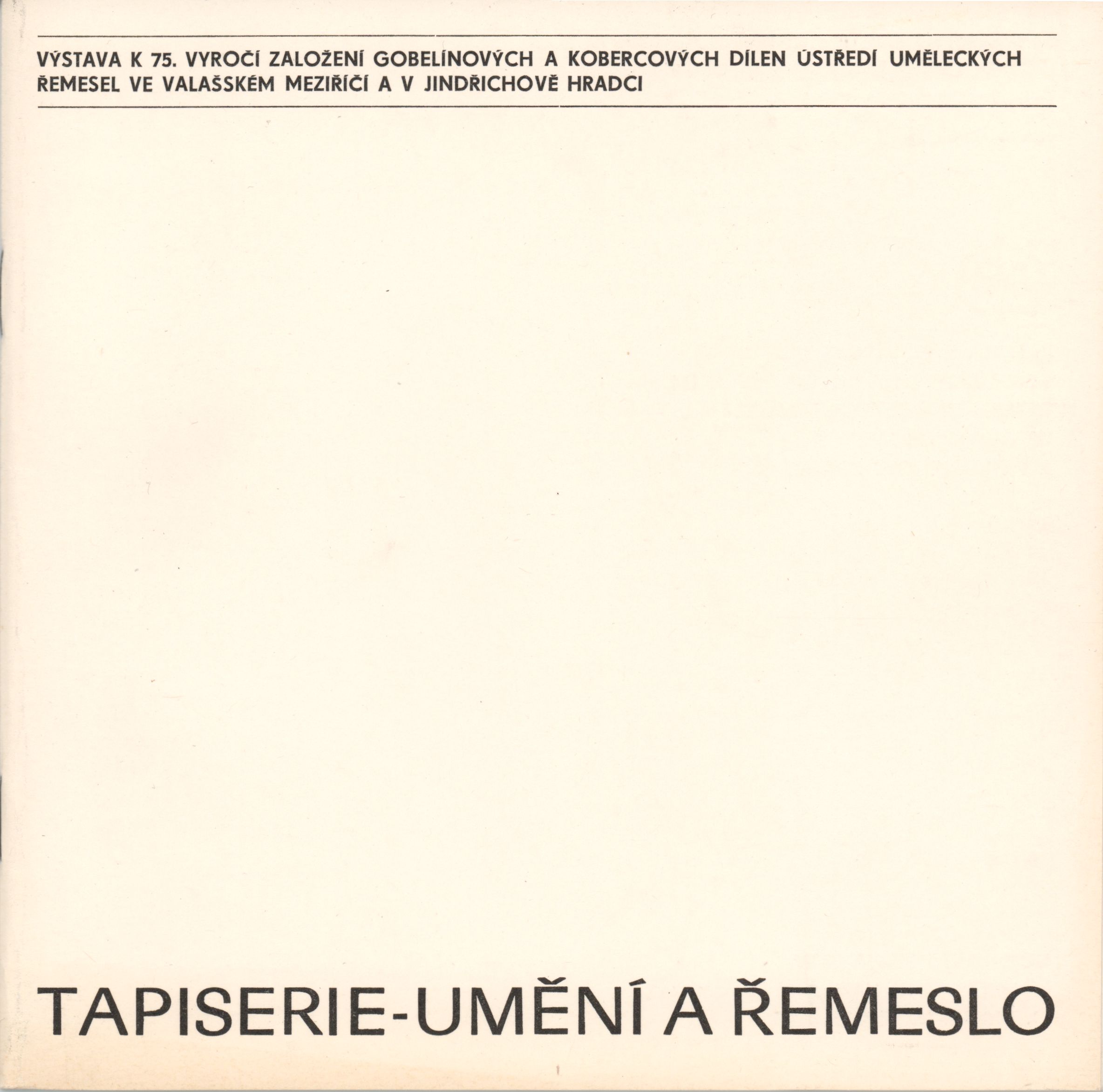 Tapiserie, umění a&nbsp;řemeslo