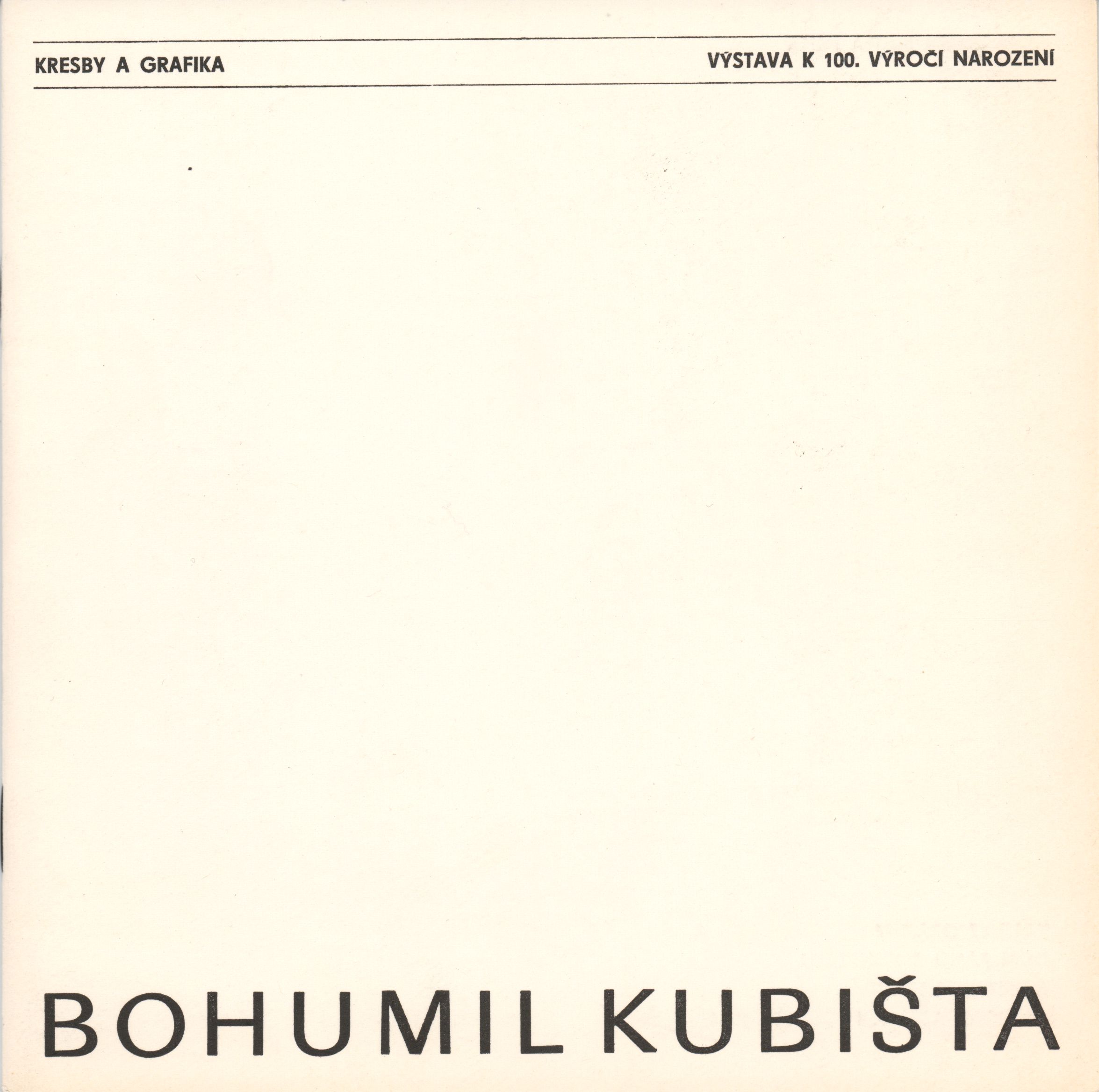 Bohumil Kubišta – výstava ke 100. výročí narození