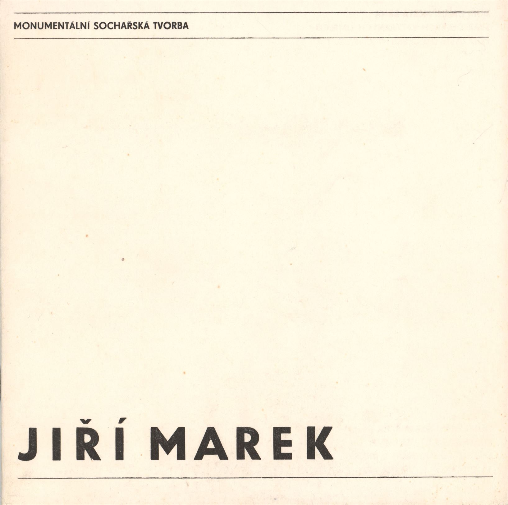 Jiří Marek – monumentální sochařská tvorba