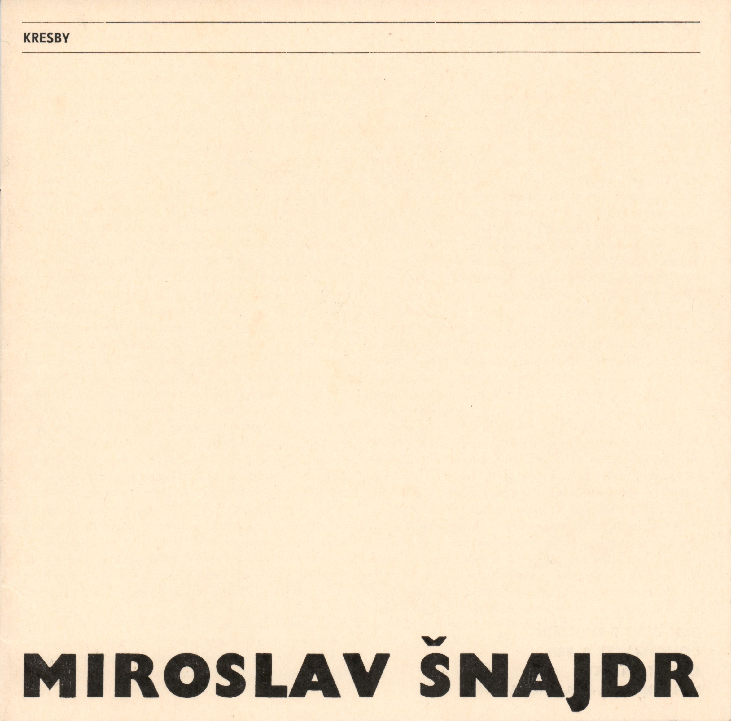 Miroslav Šnajdr – kresby