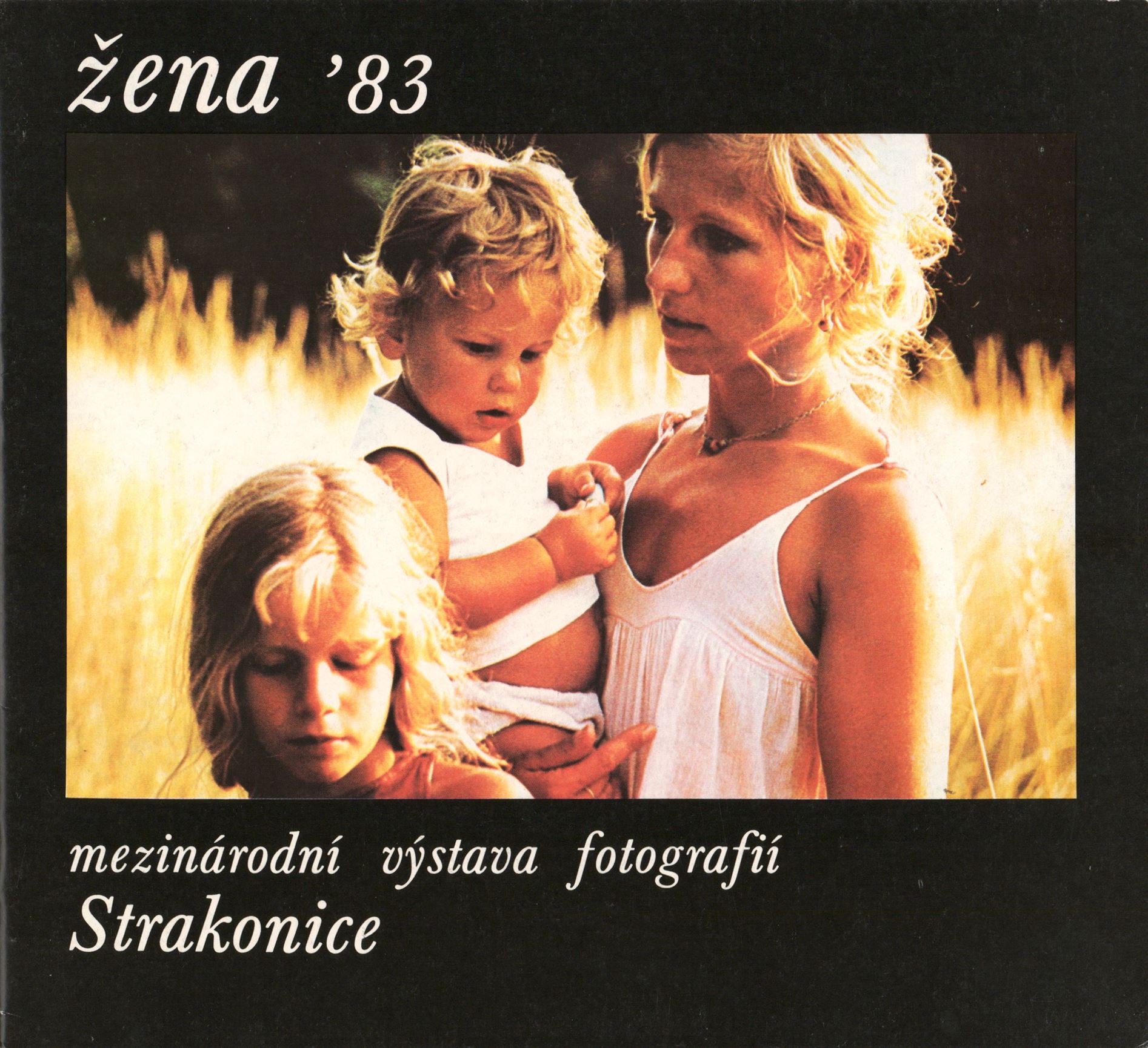 Žena ´83 VIII. ročník mezinárodní fotografické soutěže a&nbsp;výstavy