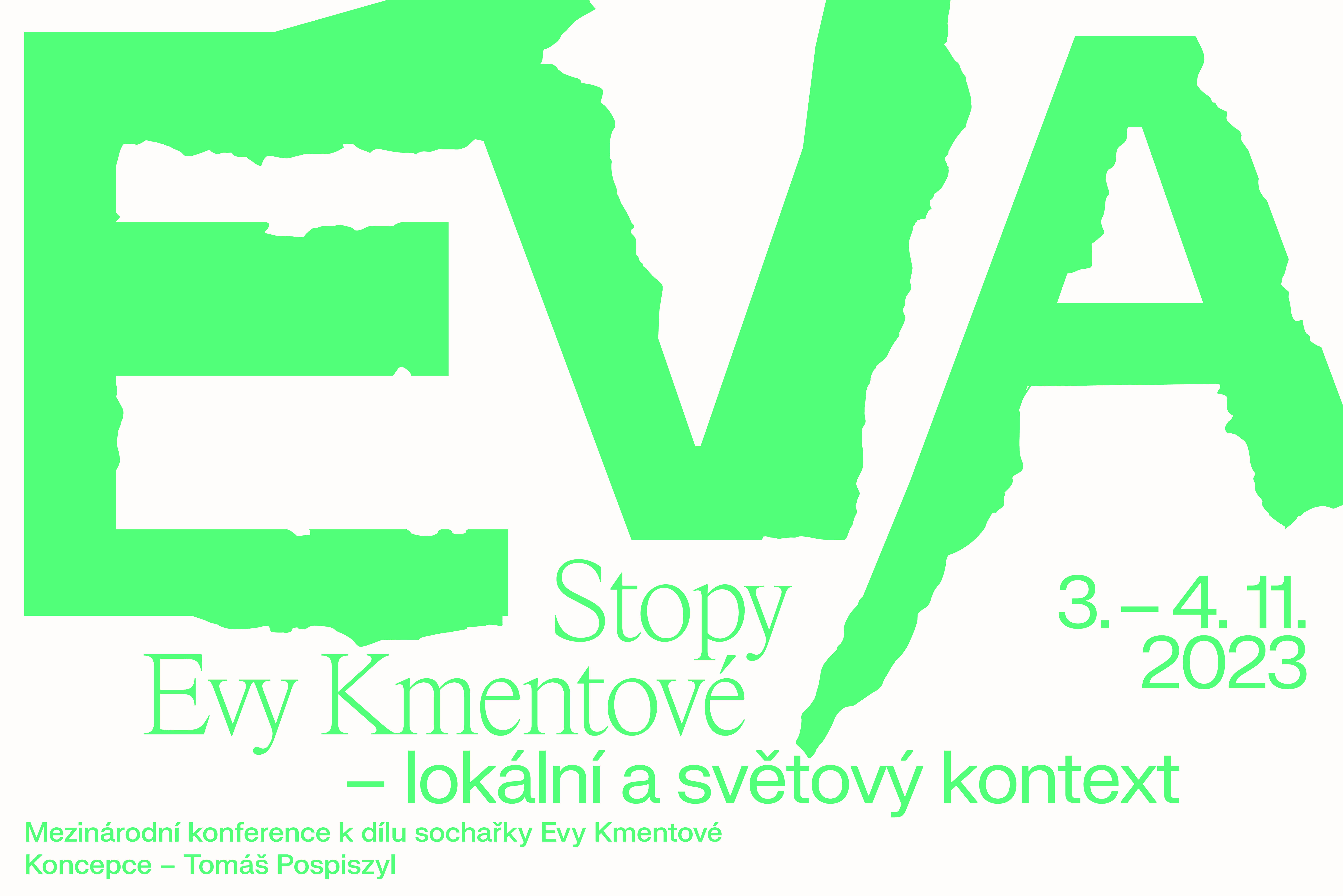 Stopy Evy Kmentové – lokální a&nbsp;světový kontext