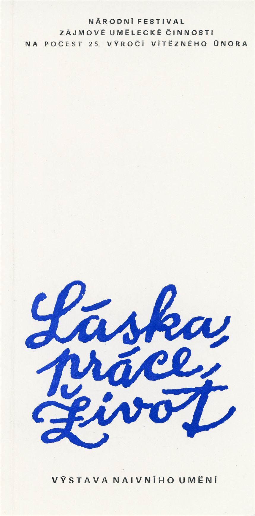 Láska, práce, život. Výstava naivního umění