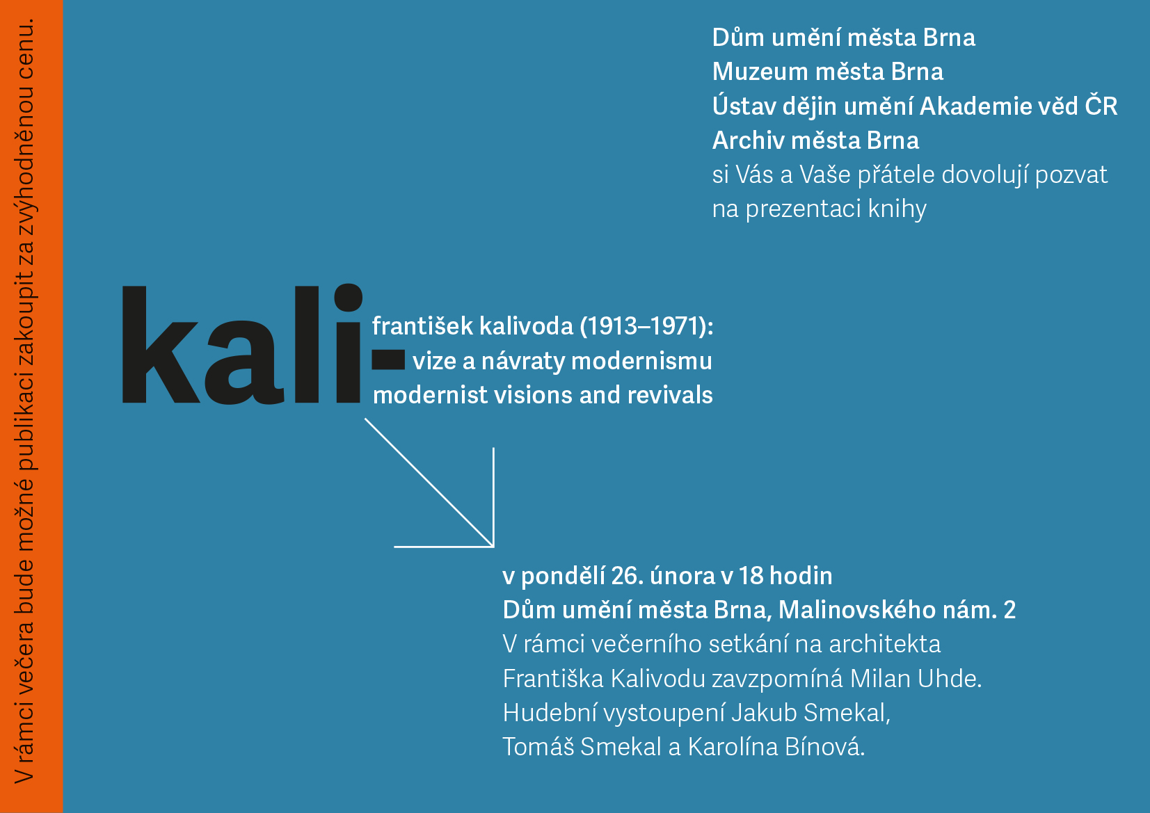 František Kalivoda (1913-1971). Vize a&nbsp;návraty modernismu
