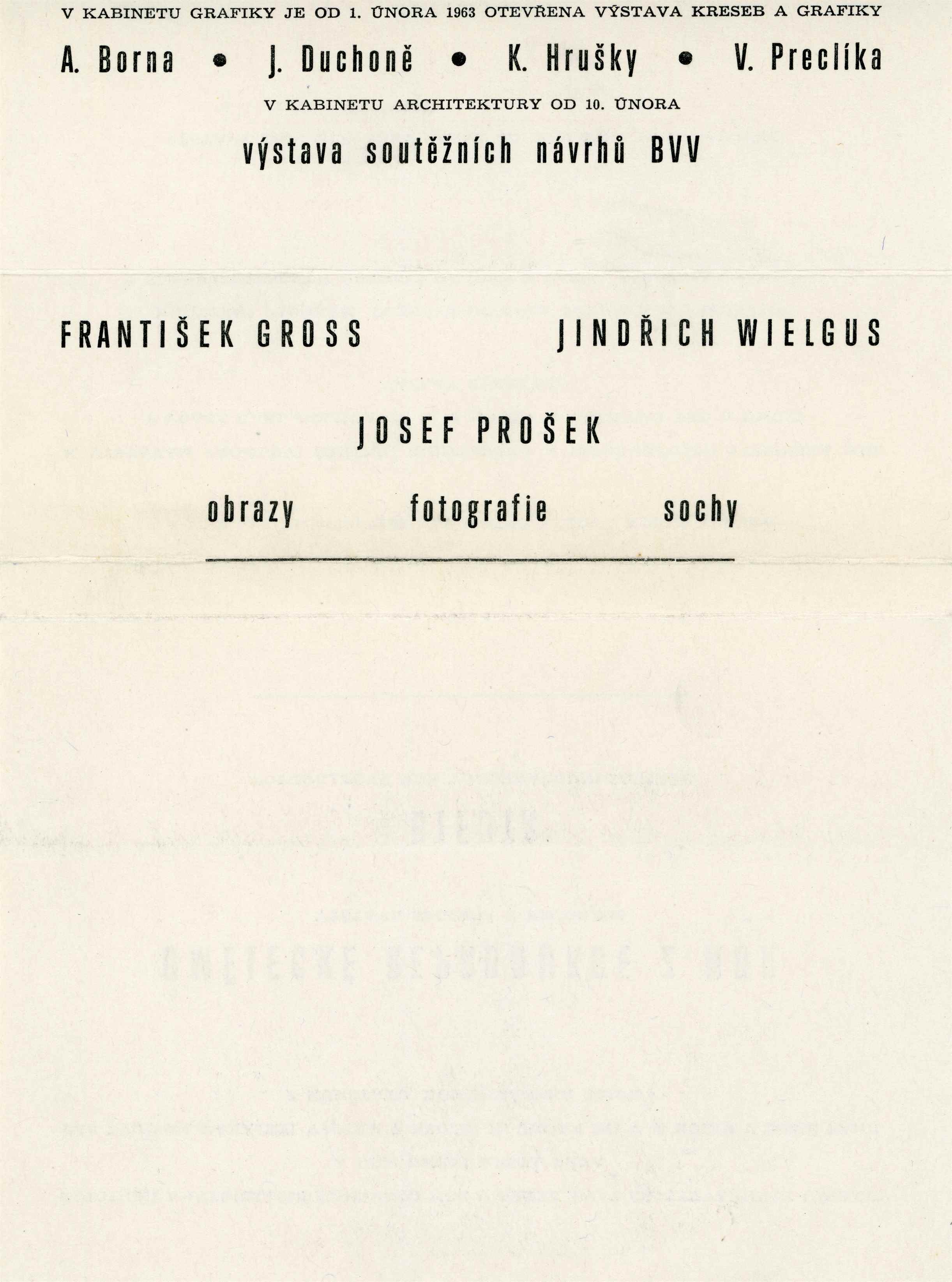 Obrazy Františka Grosse, fotografie Josefa Proška, sochy Jindřicha Wielguse