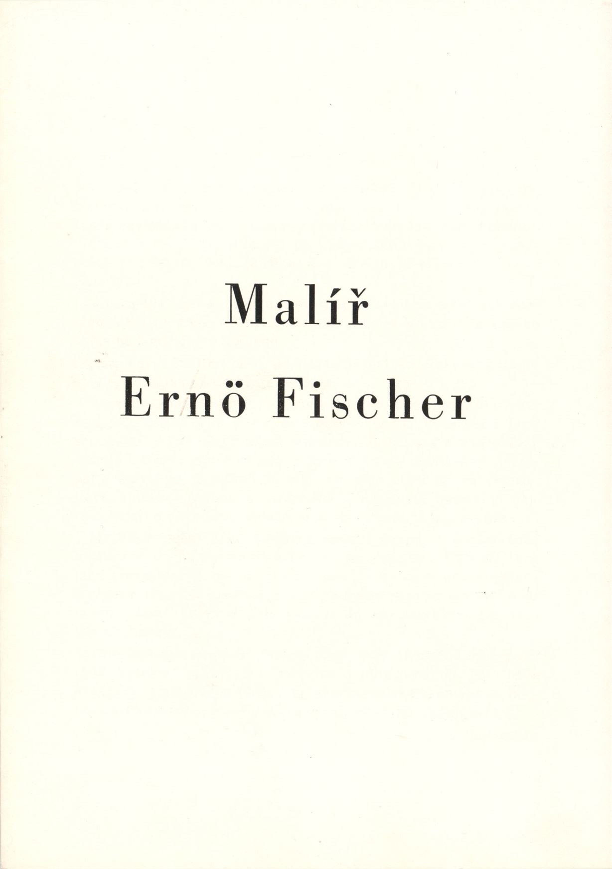 Malíř Ernö Fischer (MLR) – obrazy
