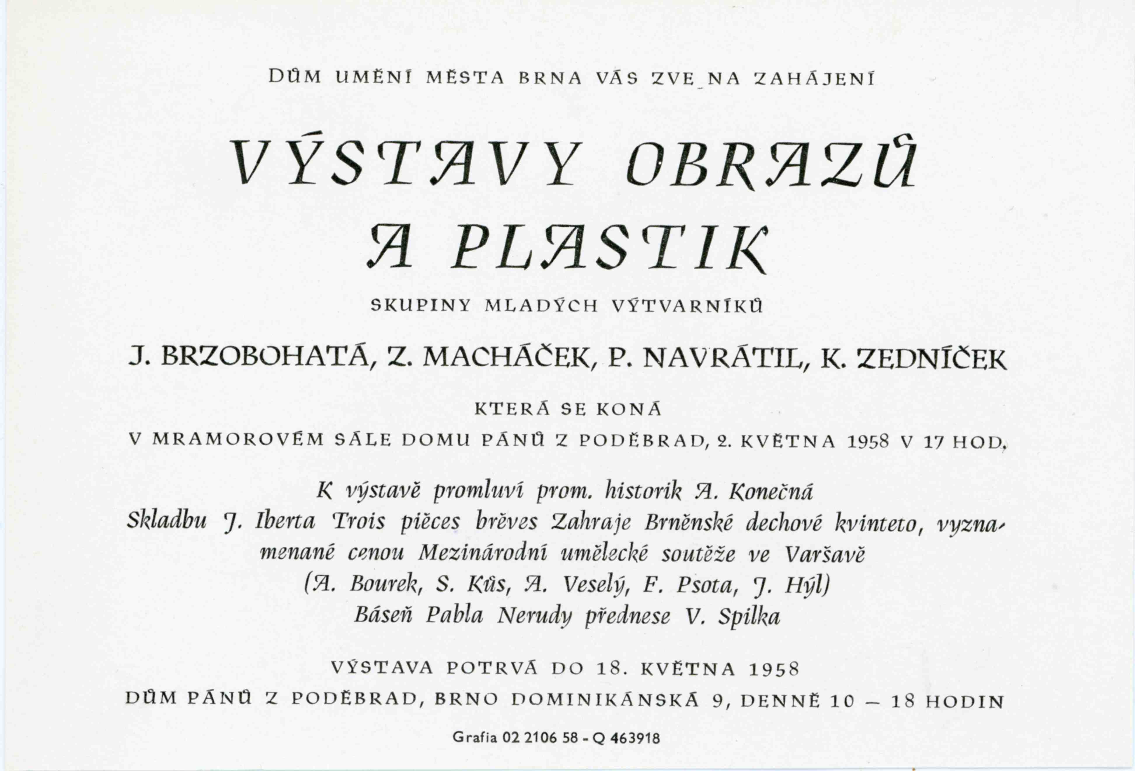 Výstava obrazů, plastik. Jaroslava Brzobohatá, Zdeněk Macháček, Pavel Navrátil, Karel Zedníček