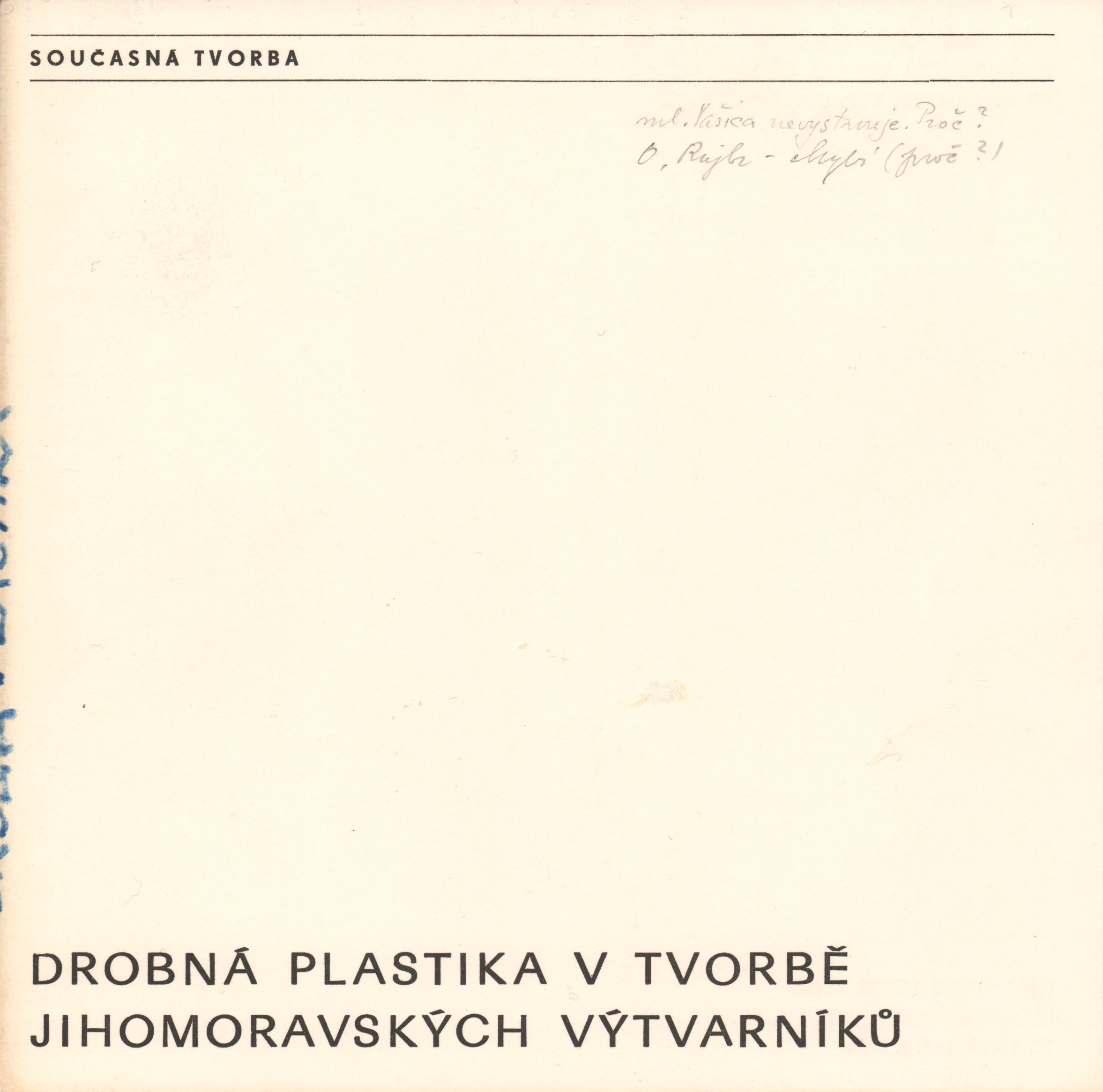 Drobná plastika v&nbsp;tvorbě jihomoravských výtvarníků