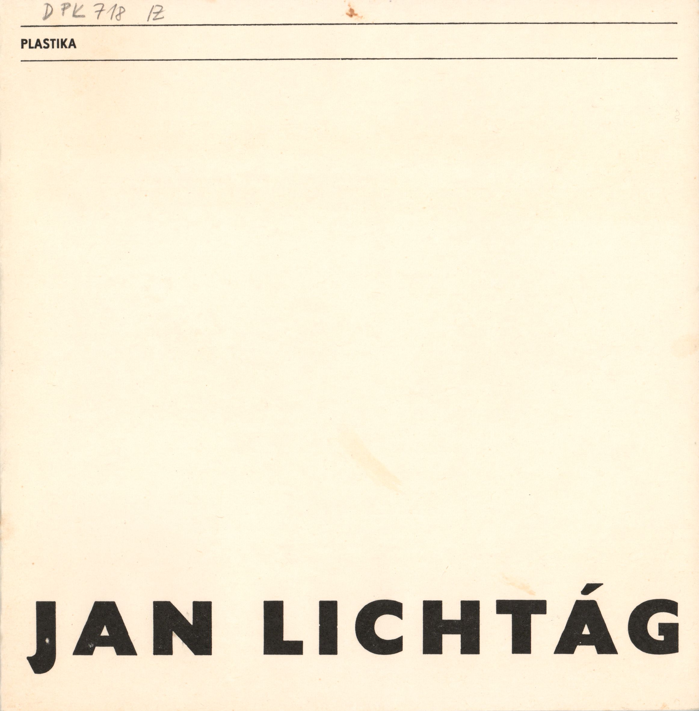 Jan Lichtág – plastika