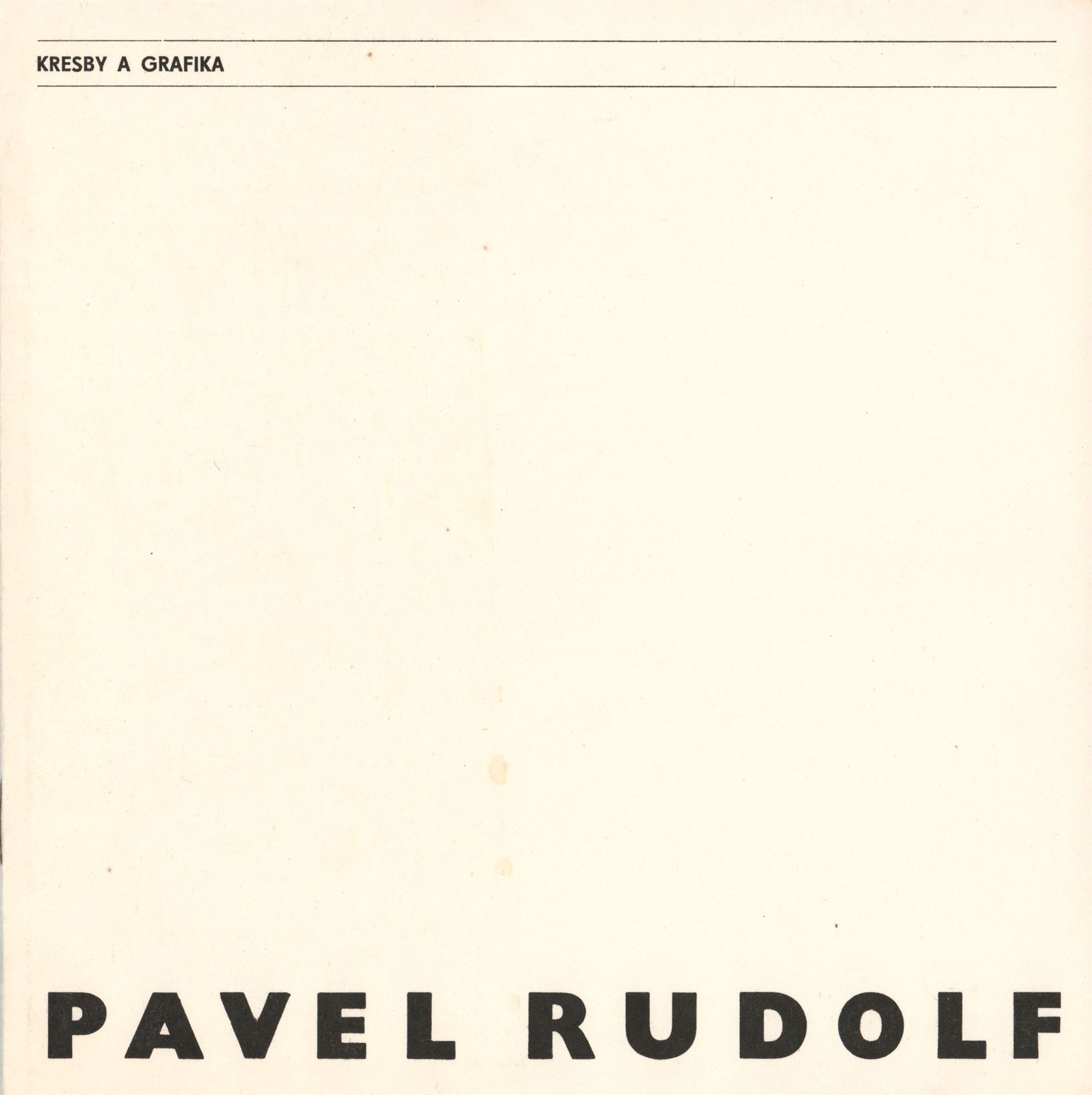 Pavel Rudolf – kresby a&nbsp;grafika