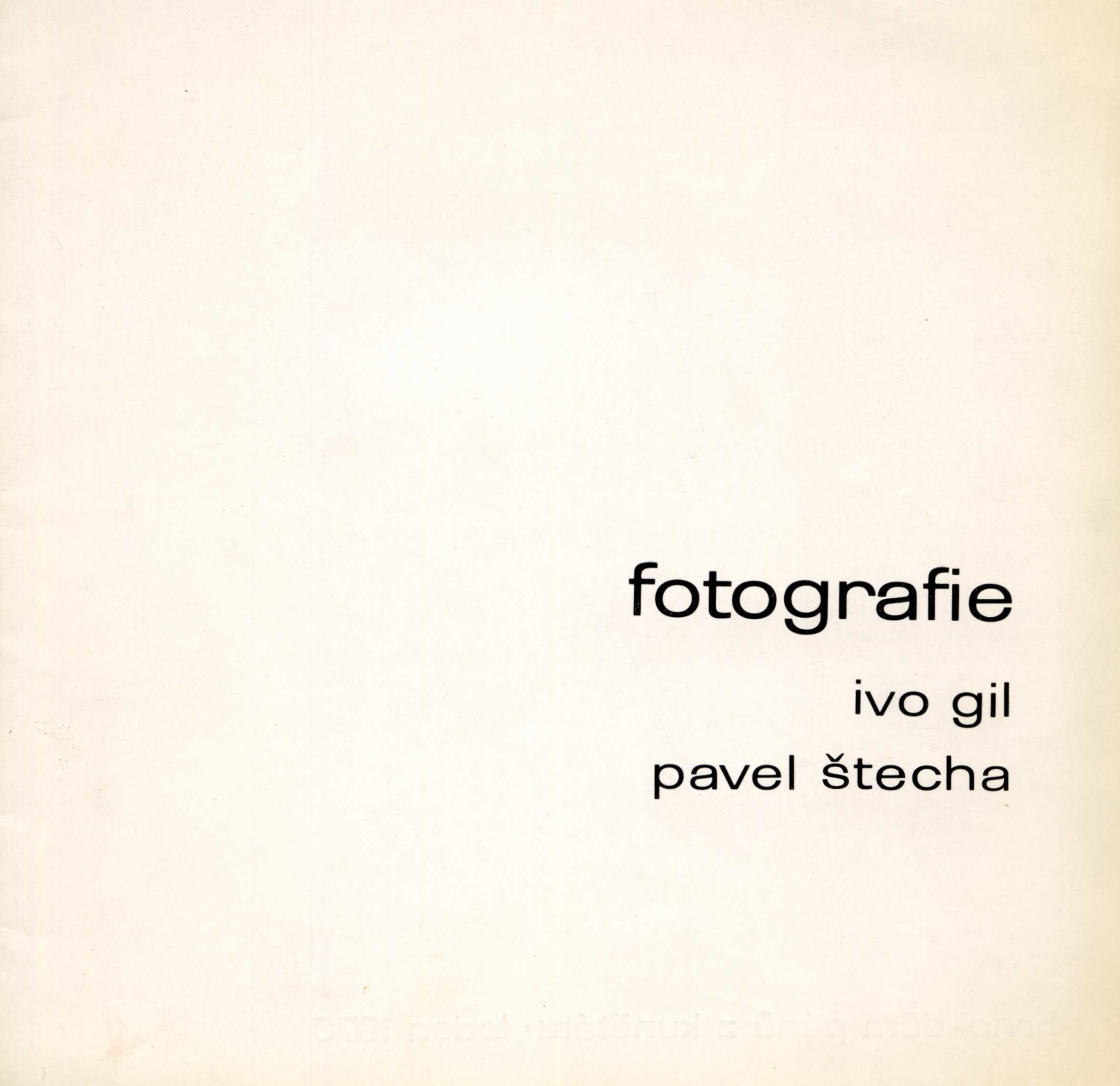 Ivo Gil, Pavel Štecha – fotografie