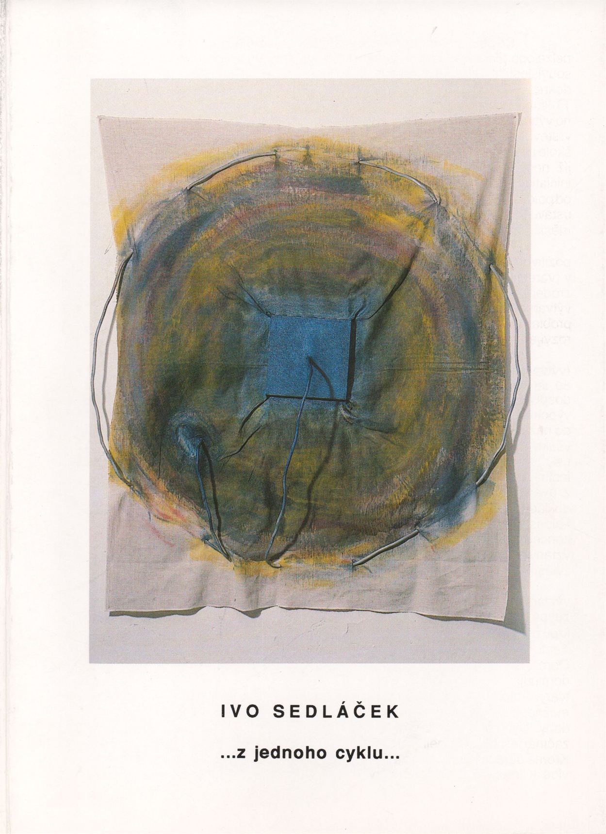 Ivo Sedláček… z jednoho cyklu…
