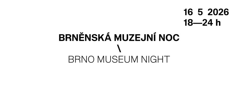 Brno Museum Night 2026