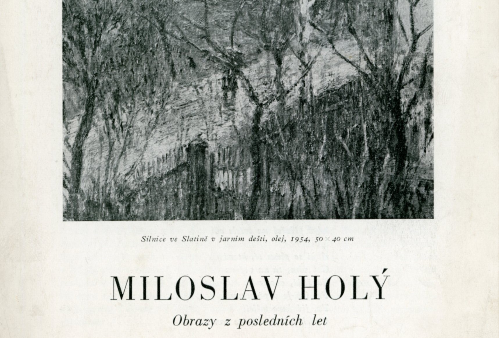 Miloslav Holý – obrazy z posledních let