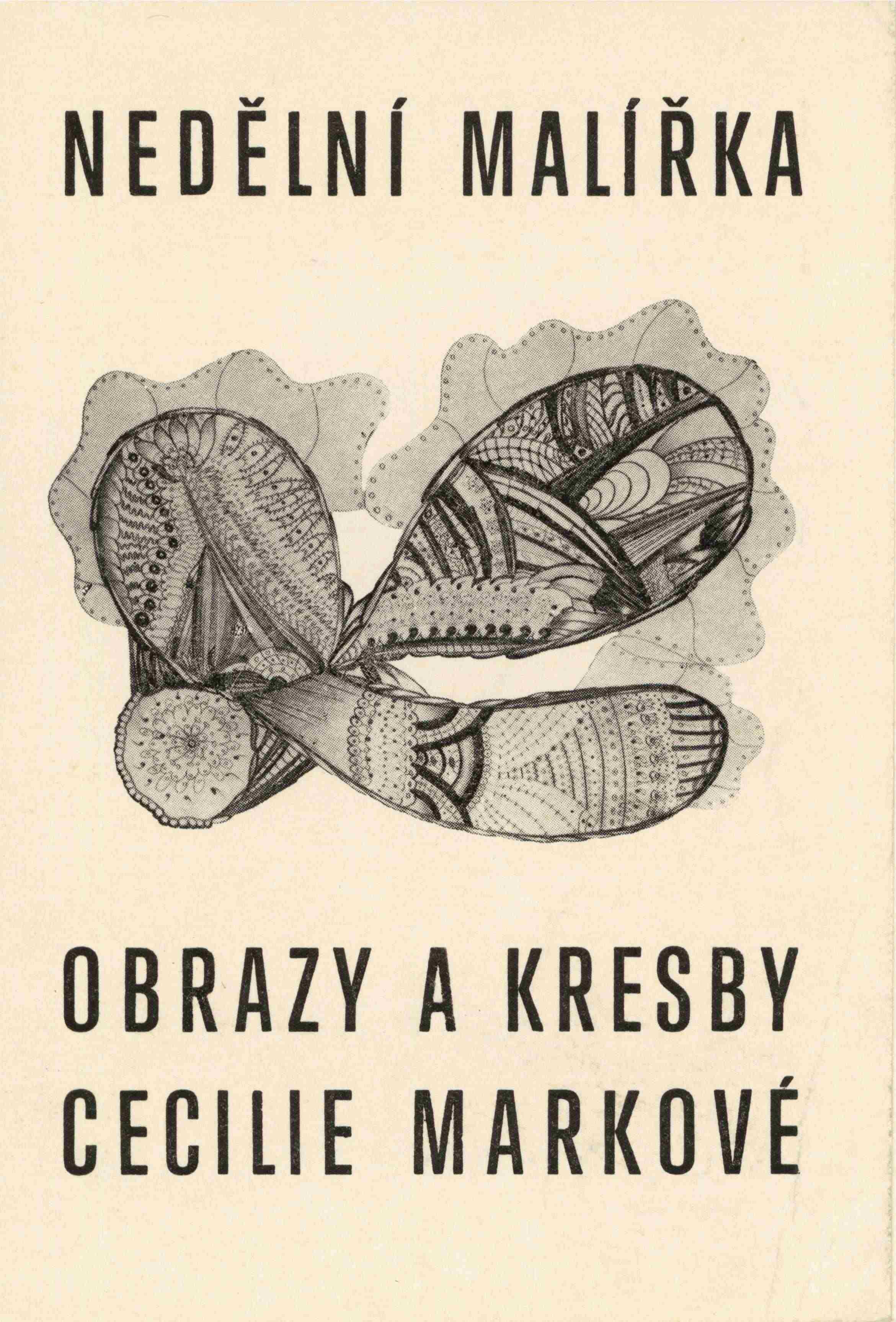 Nedělní malířka. Obrazy a&nbsp;kresby Cecilie Markové