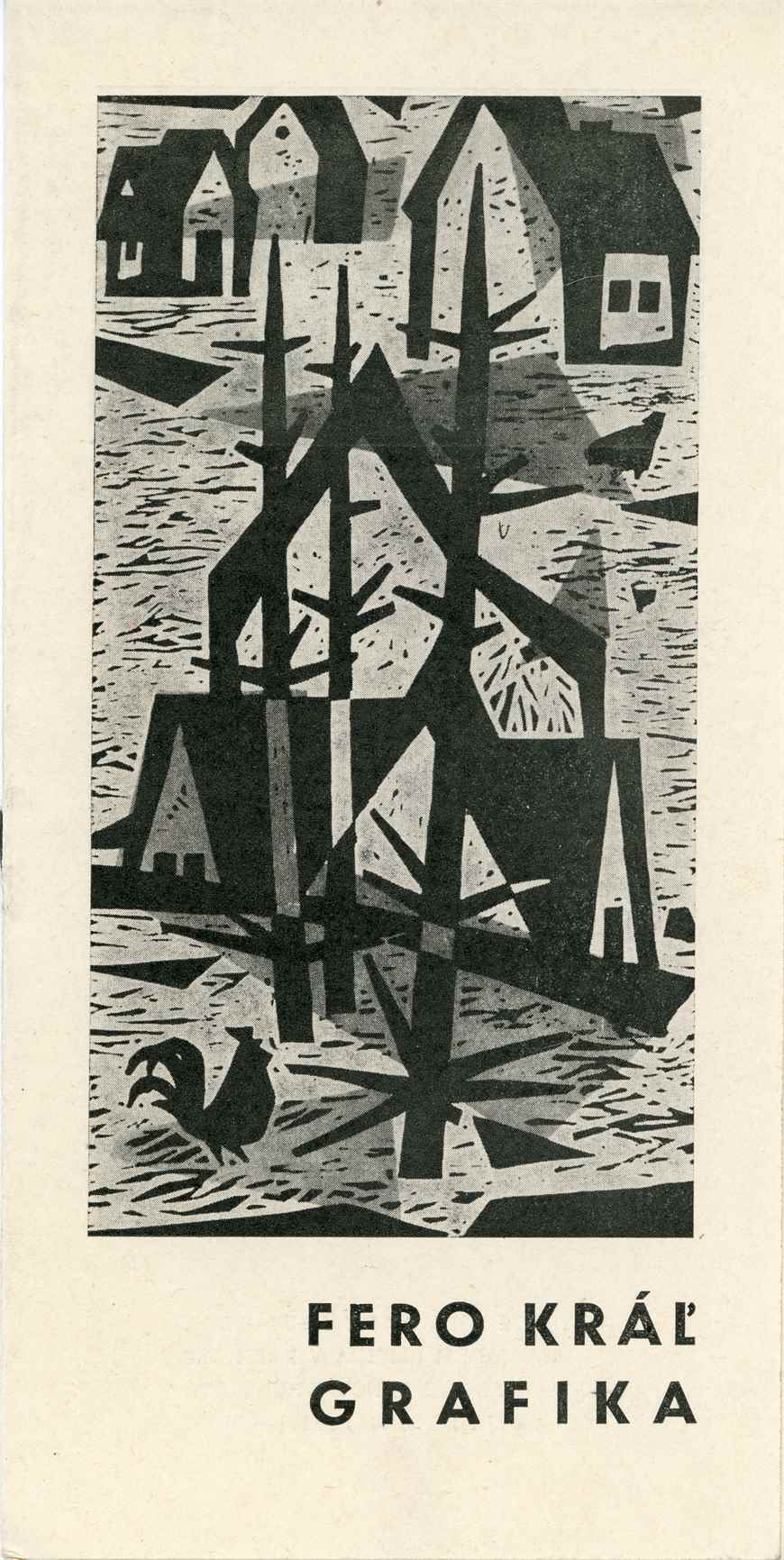 Fero Kráľ – grafika, výběr z tvorby 1958–1963