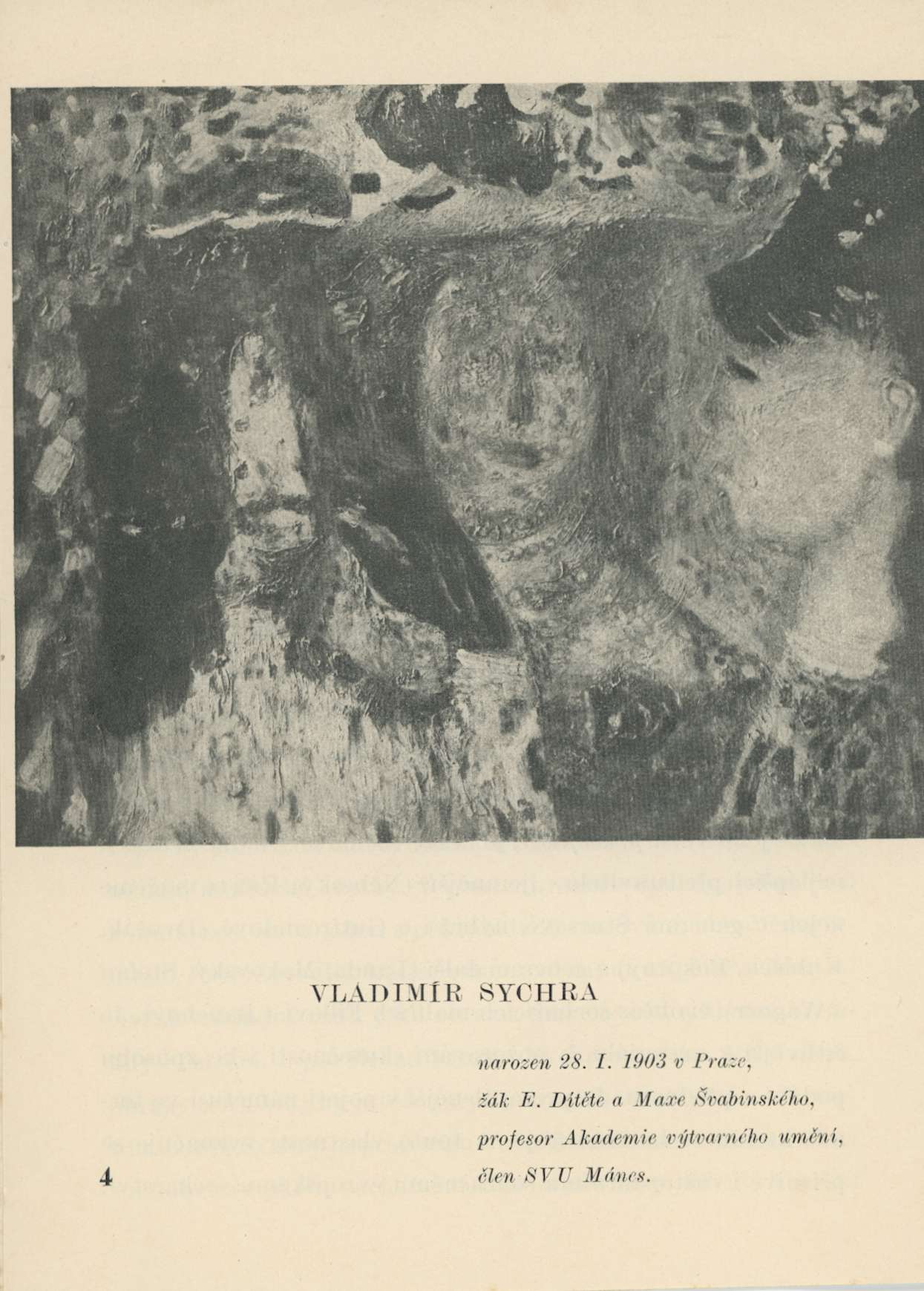 Obrazy Vladimíra Sychry