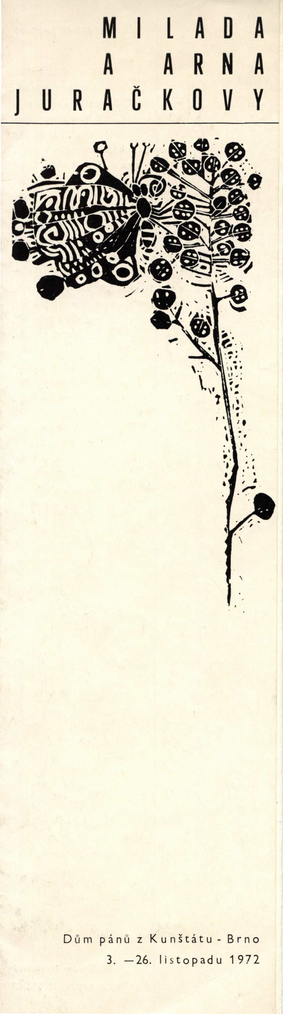 Milada a&nbsp;Arna Juračkovy