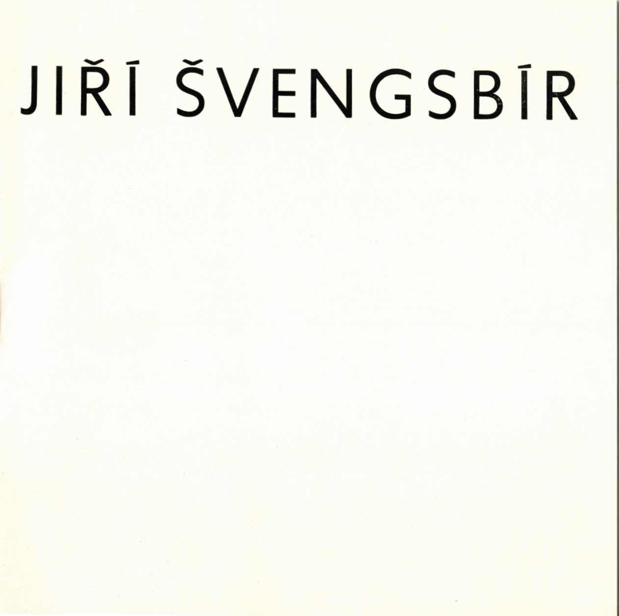 Jiří Antonín Švengsbír – kresby, grafika