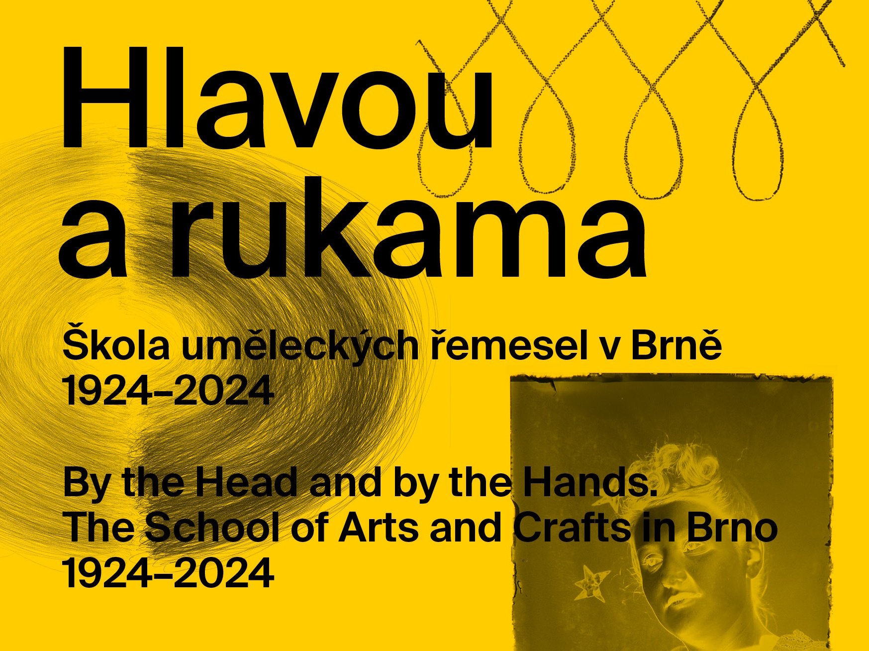 Hlavou a&nbsp;rukama. Škola uměleckých řemesel v&nbsp;Brně 1924-2024