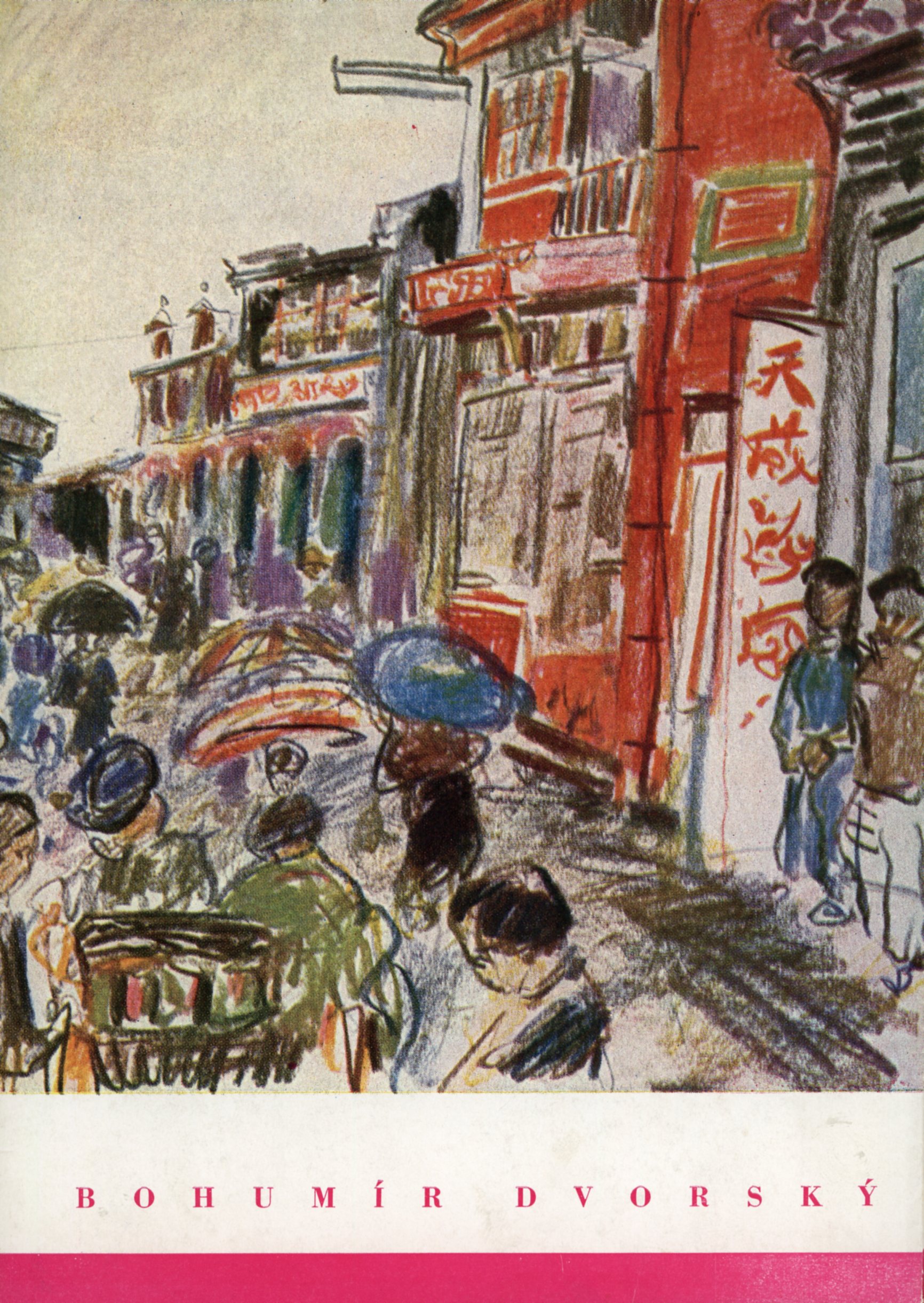 Laureát státní ceny Bohumír Dvorský – obrazy z let 1932–1957 a&nbsp;z Číny 1956