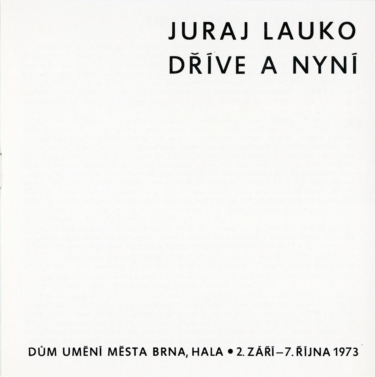 Juraj Lauko. Dříve a&nbsp;nyní