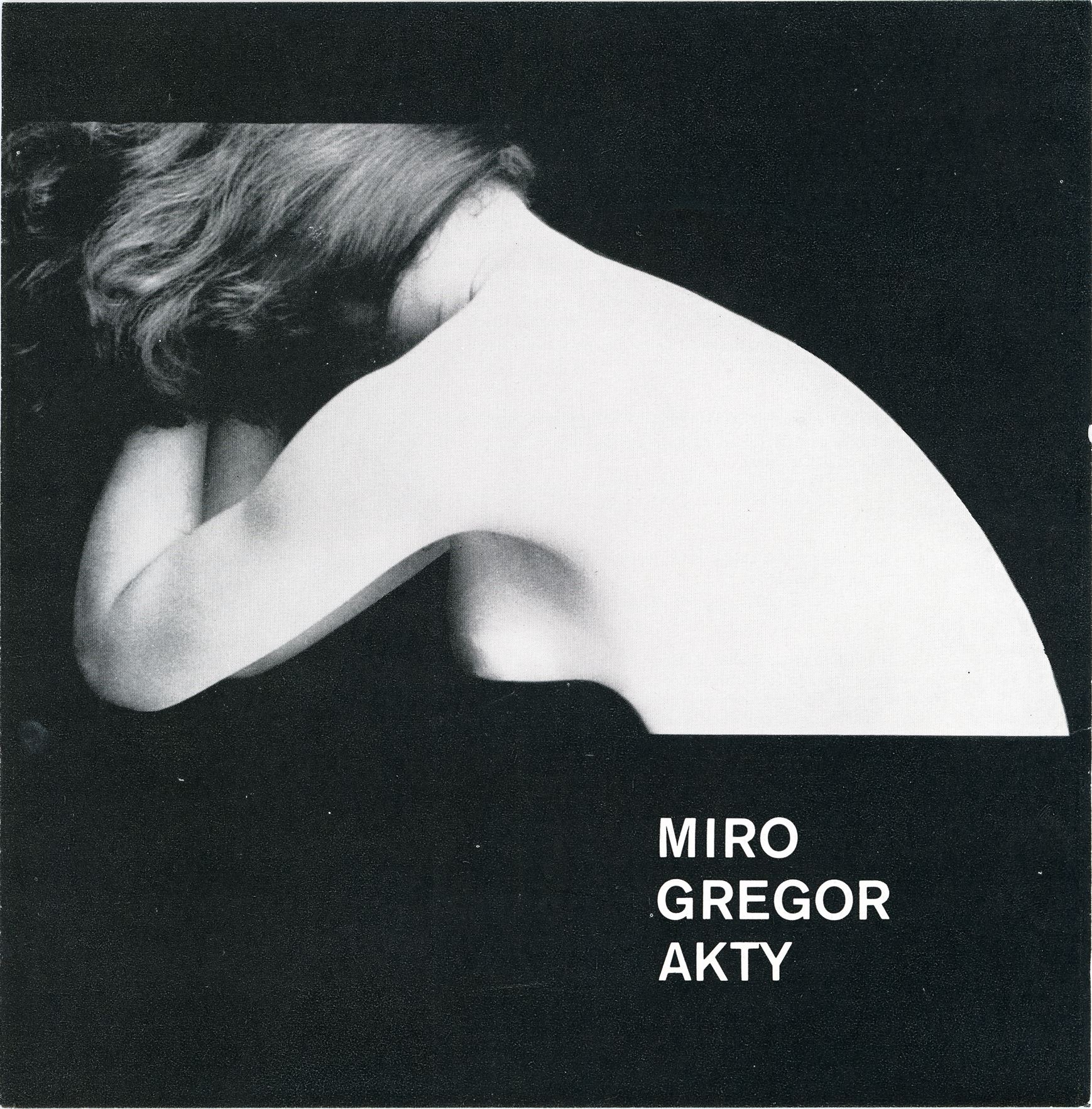 Miro Gregor. Akty