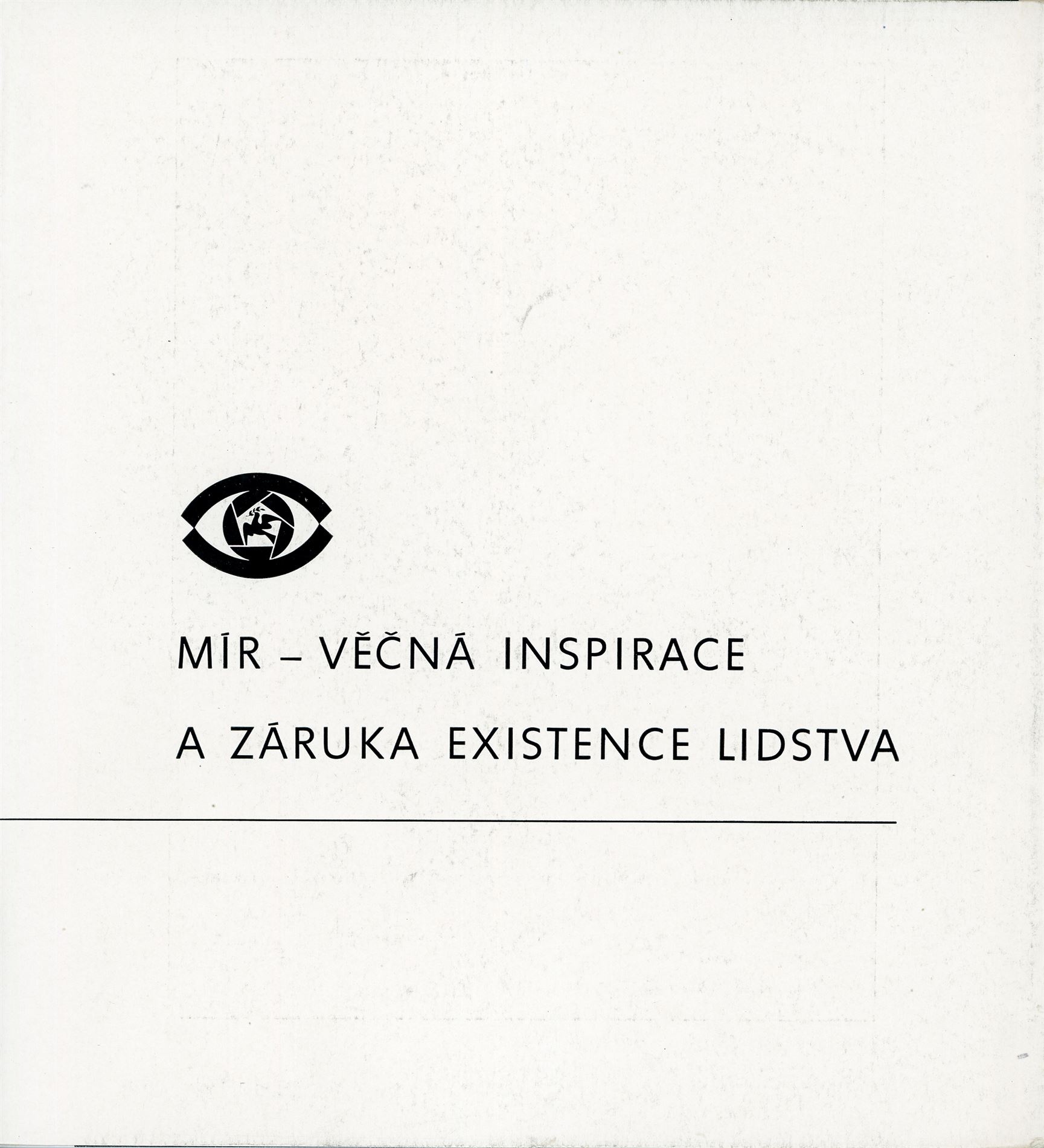 Mír, věčná inspirace a&nbsp;záruka existence lidstva – fotografie