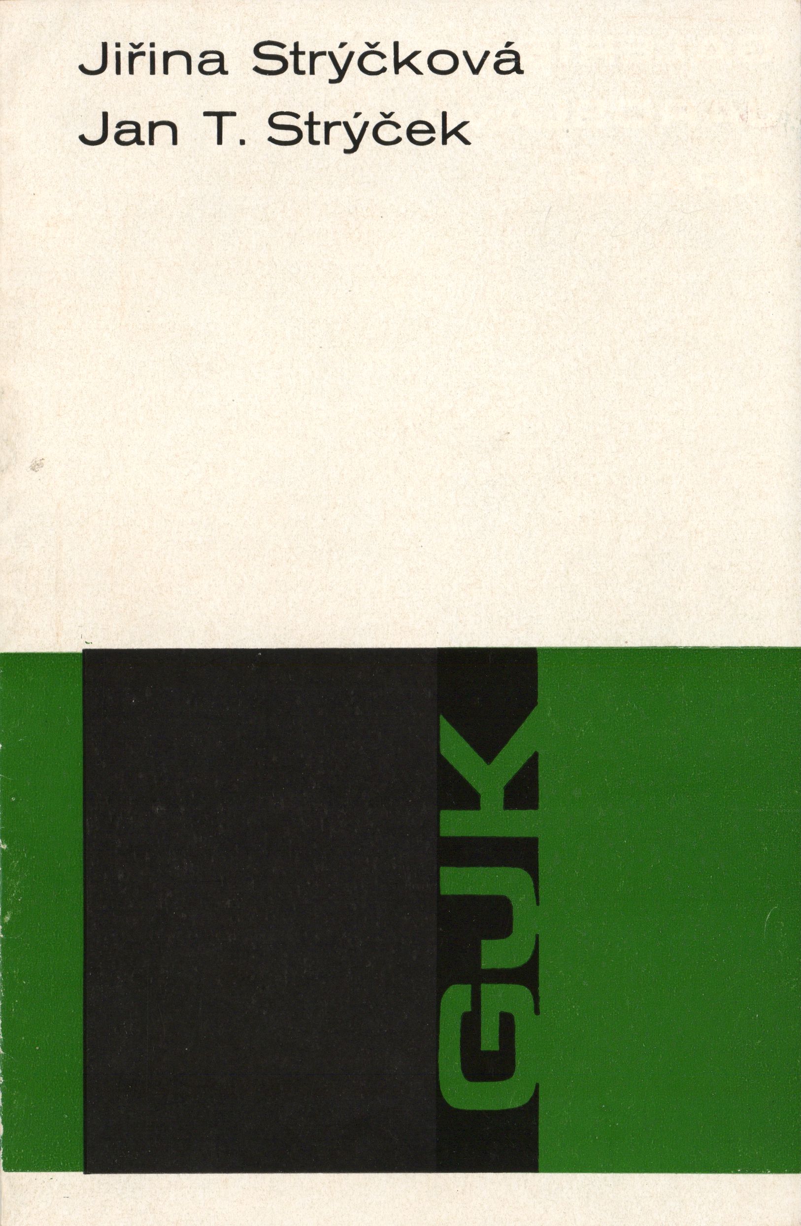 Jiřina Strýčková, Jan T. Strýček – tapiserie