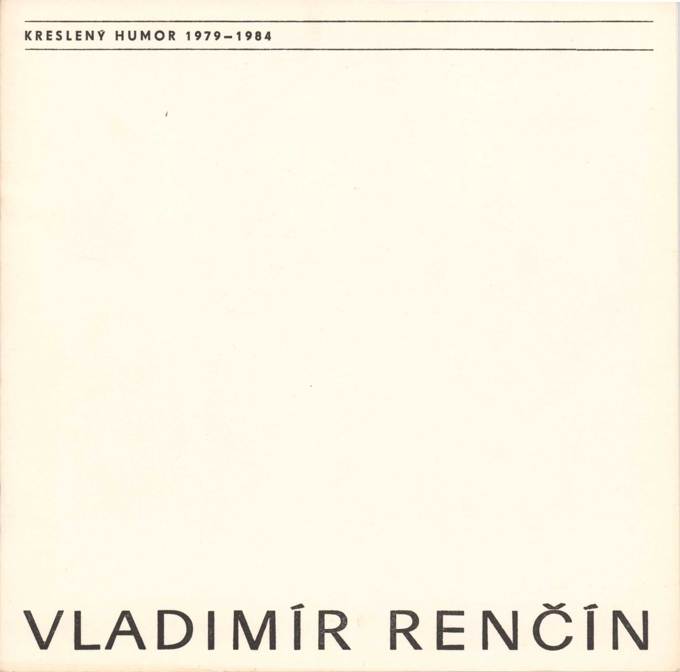 Vladimír Renčín – kreslený humor 1979–1984