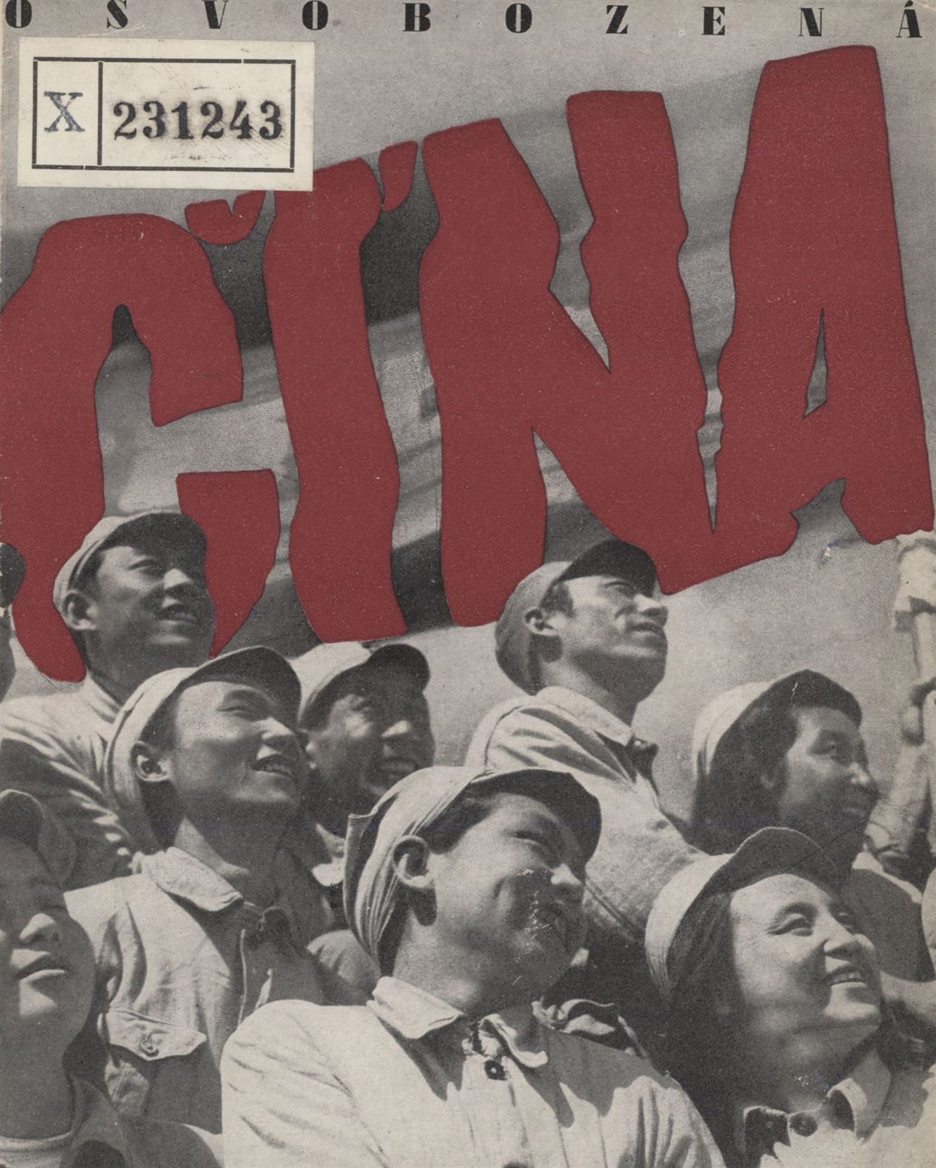 Osvobozená Čína ve fotografiích a&nbsp;dřevorytech