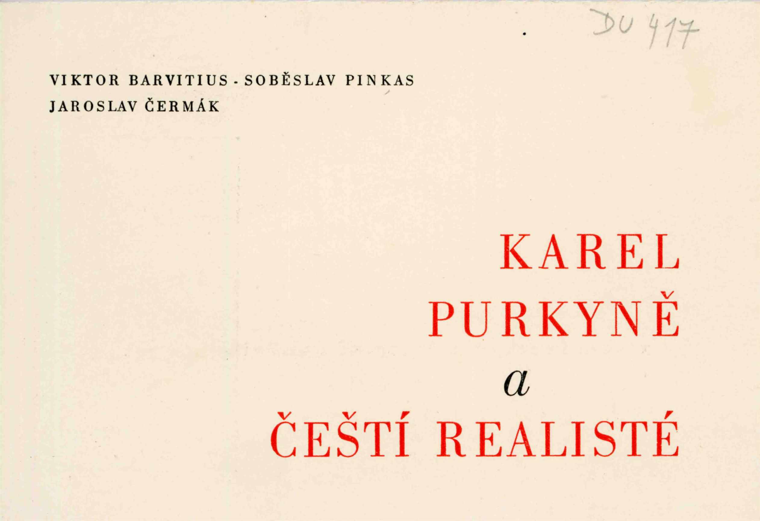 Karel Purkyně a&nbsp;čeští realisté Viktor Barvitius, Jaroslav Čermák, Soběslav H. Pinkas