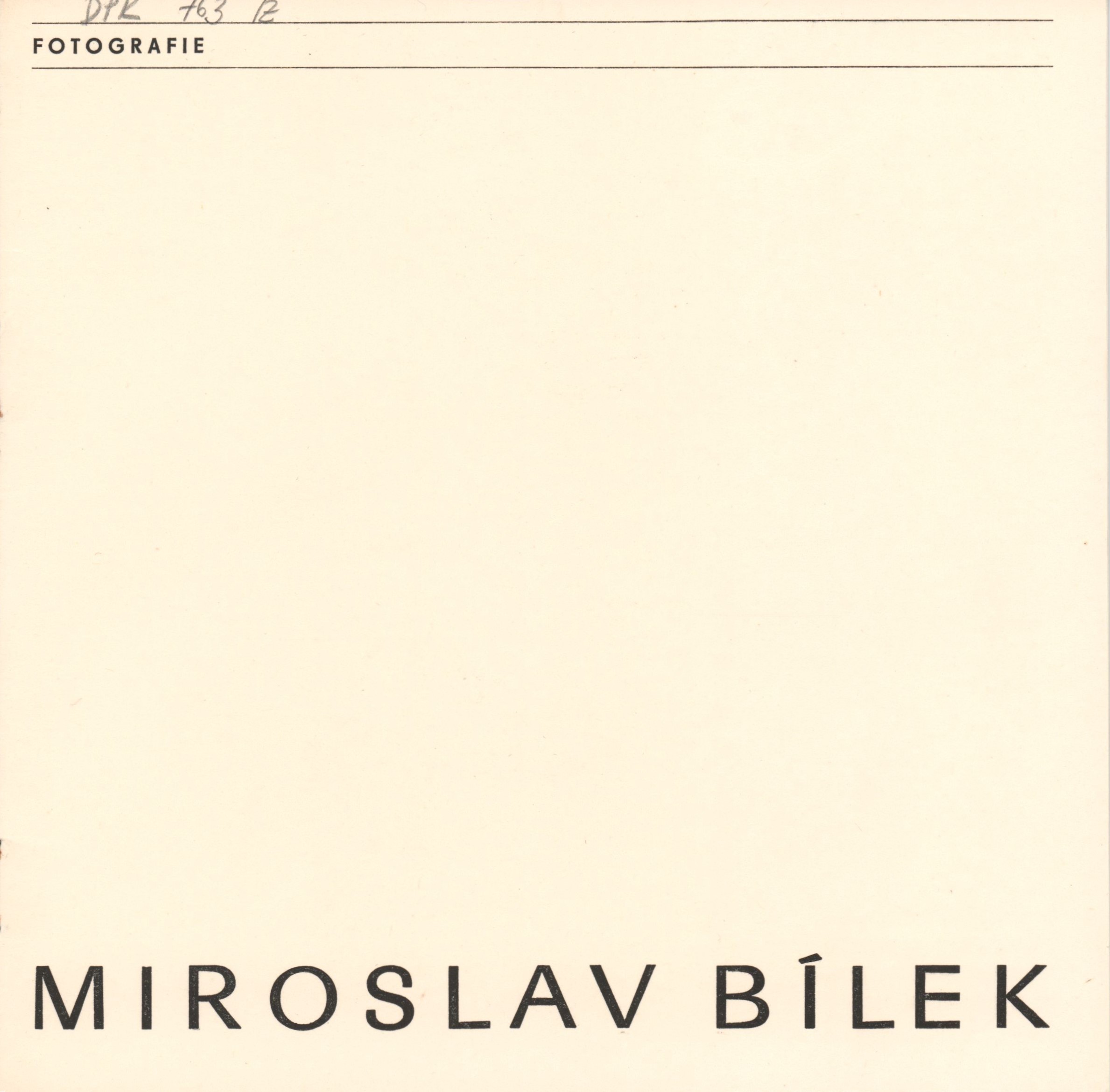 Miroslav Bílek – fotografie