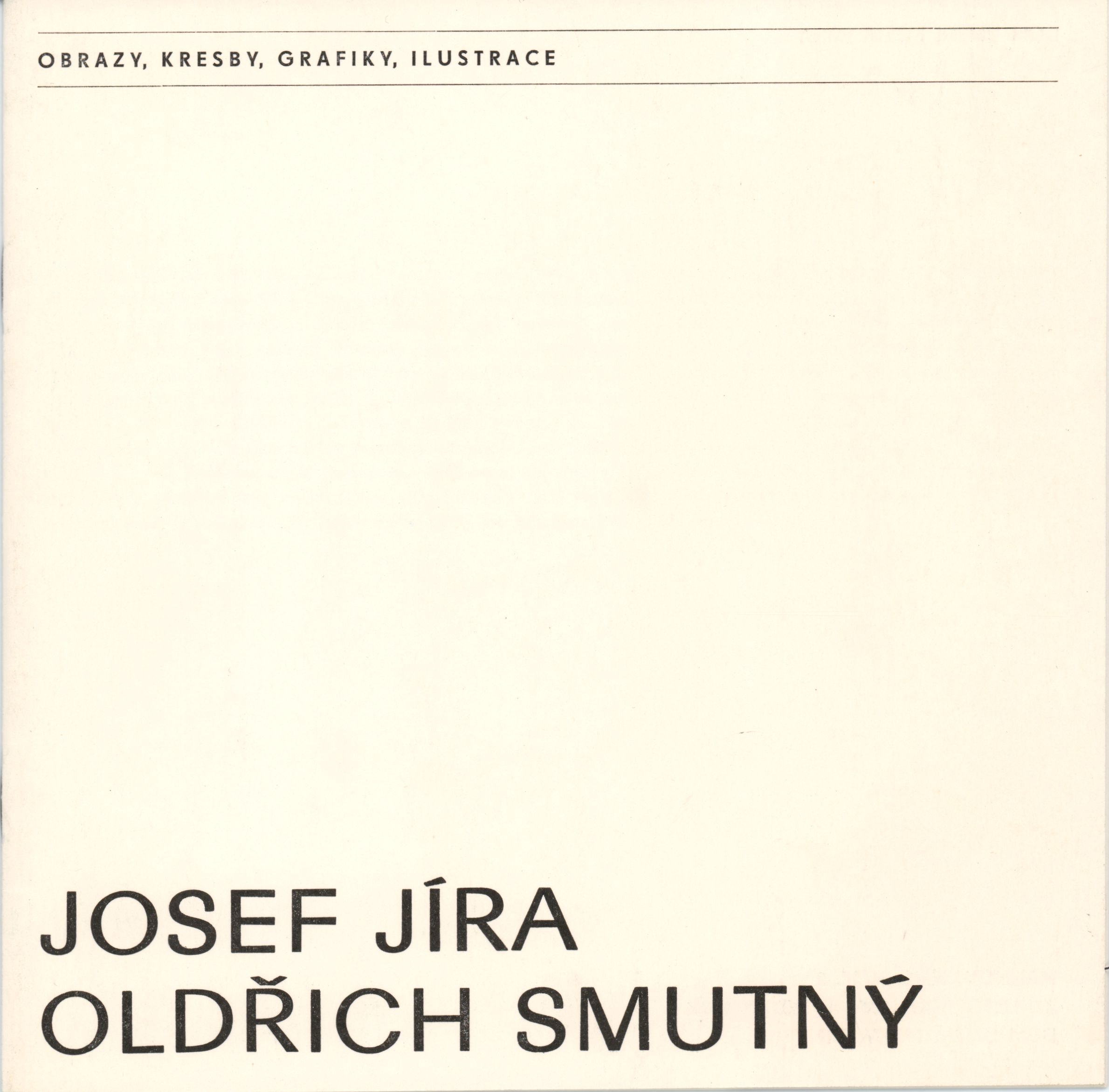 Josef Jíra, Oldřich Smutný – obrazy, kresby, grafika, ilustrace