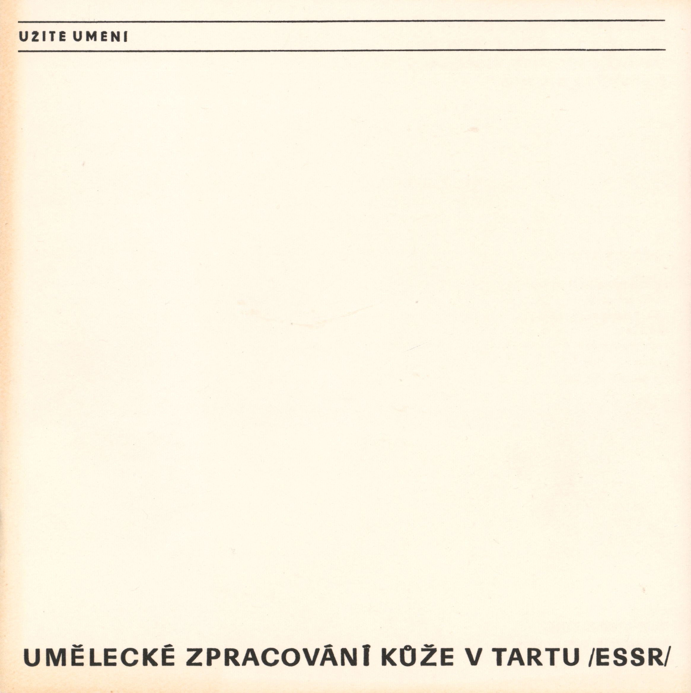 Umělecké zpracování kůže v Tartu (ESSR)