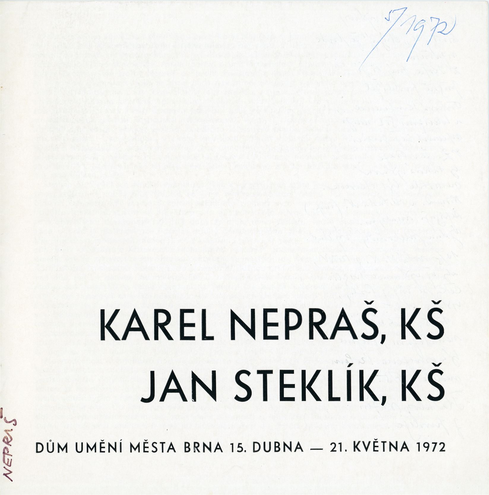 Karel Nepraš, Jan Steklík