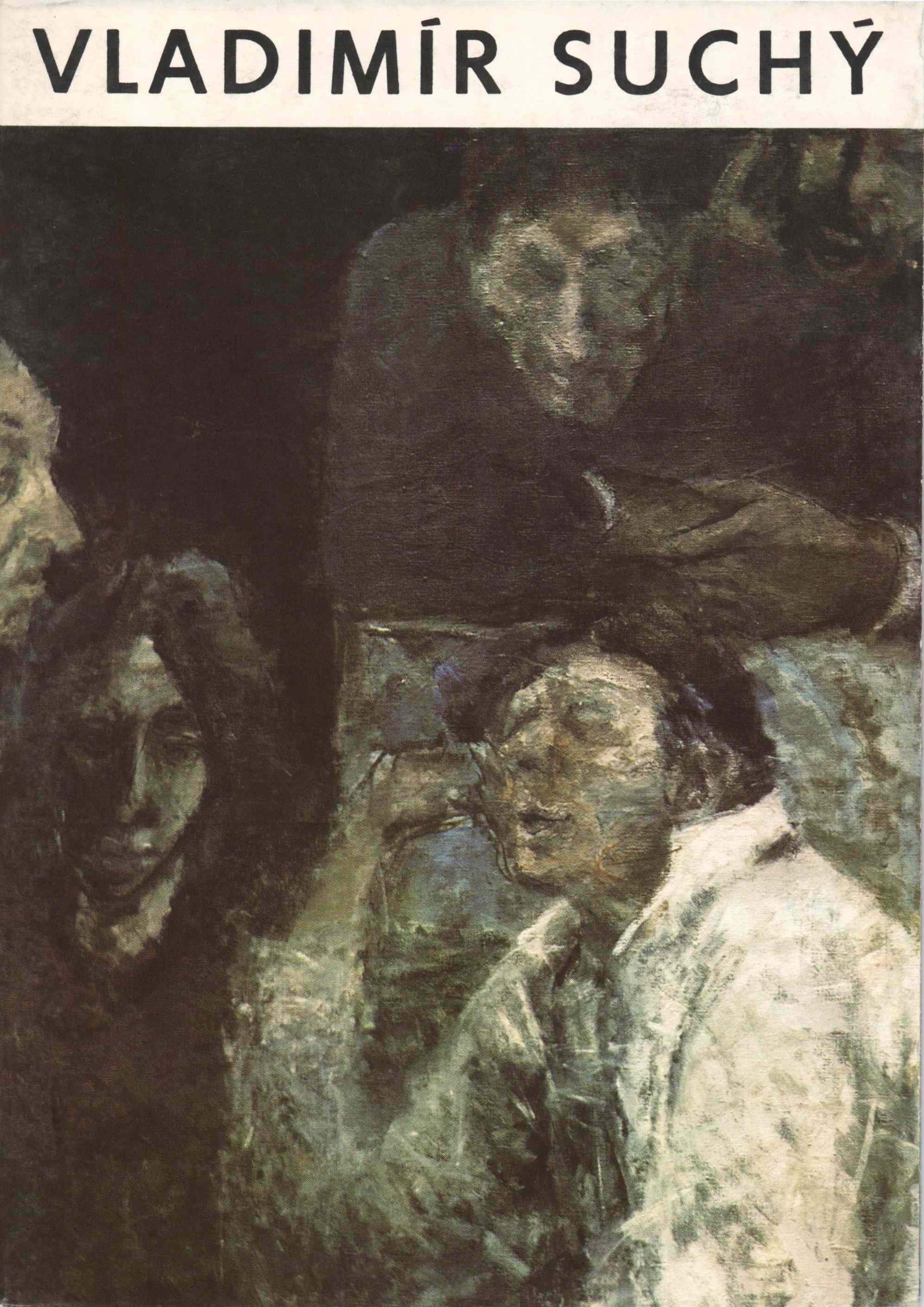 Vladimír Suchý – obrazy z let 1968–1983