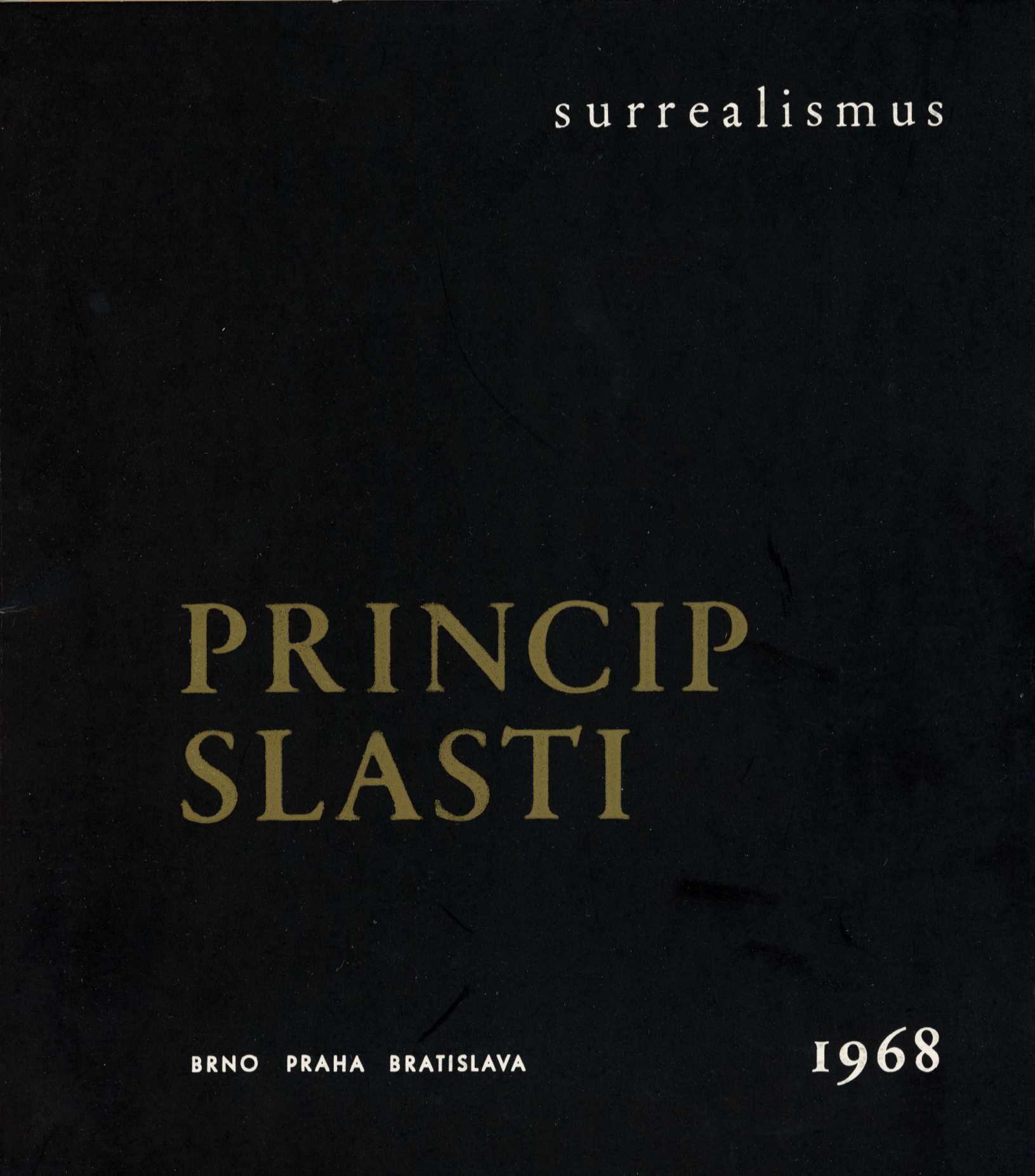 Princip slasti – výstava pařížské surrealistické skupiny