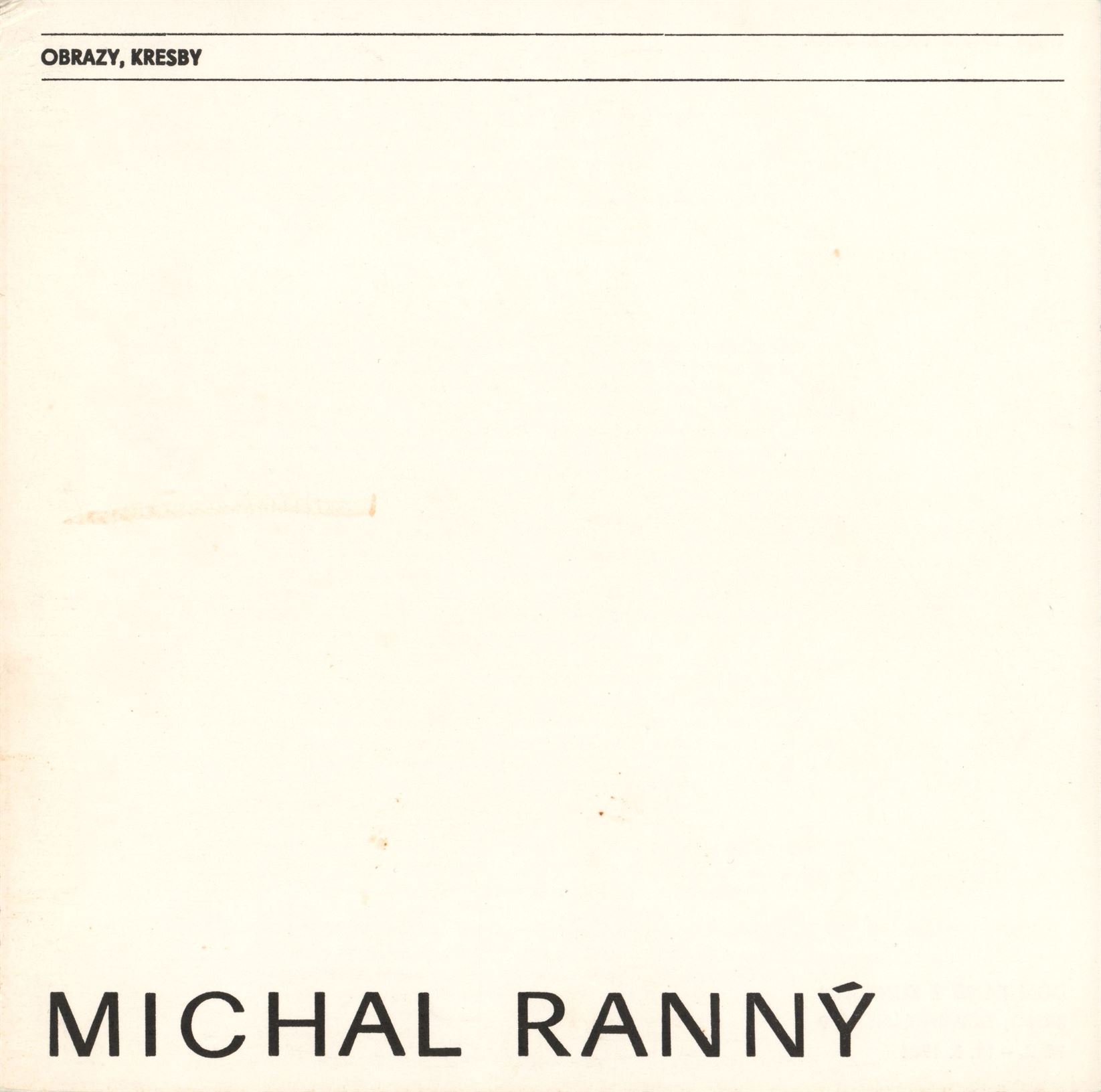 Michal Ranný – obrazy, kresby