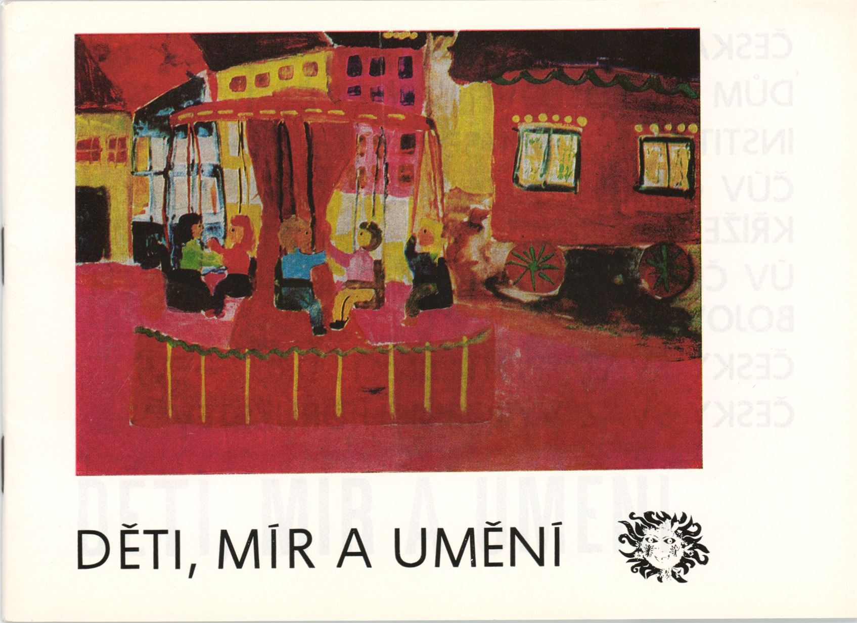 Děti, mír a&nbsp;umění