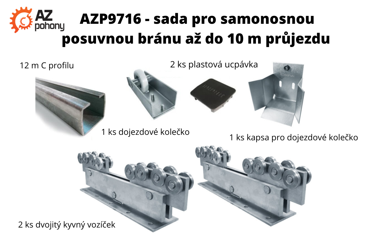 AZP9716 - sada pro samonosnou posuvnou bránu do 10 m průjezdu