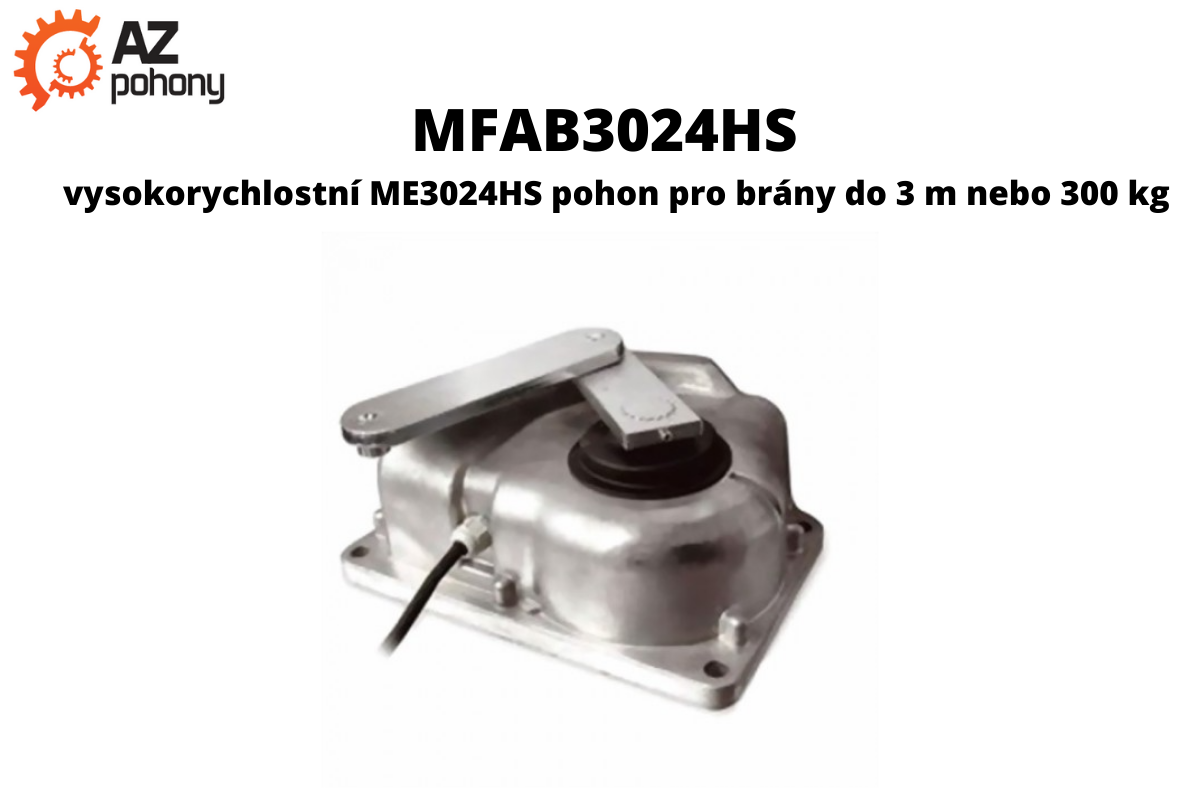 MFAB3024HS - vysokorychlostní ME3024HS pohon pro brány do 3 m nebo 300 kg