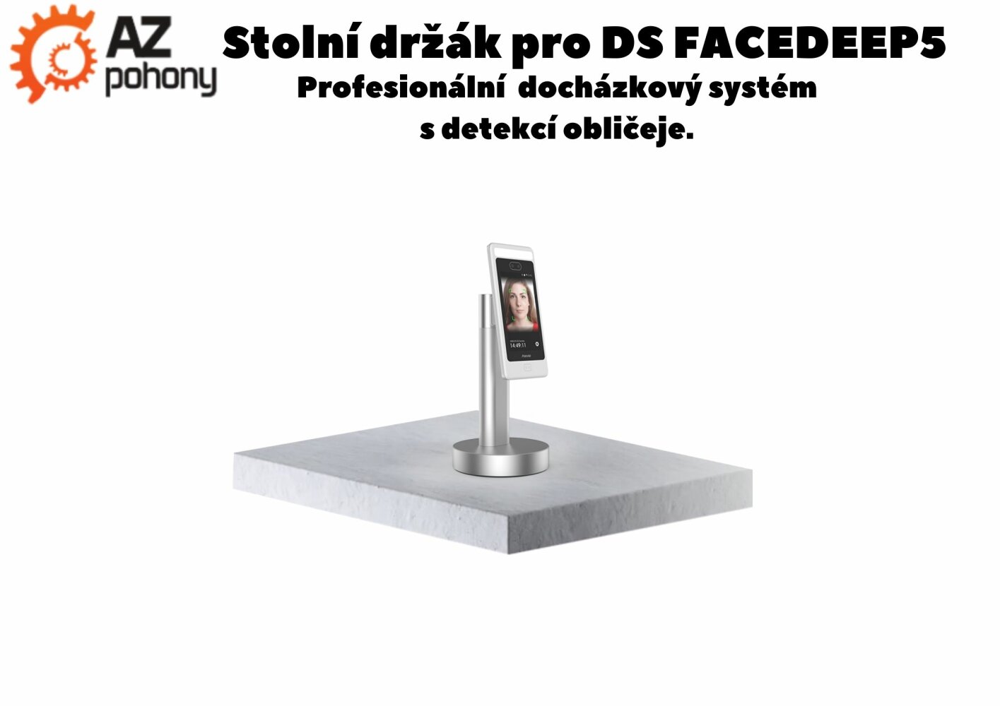 Stolní držák pro docházkový systém FACEDEEP 5