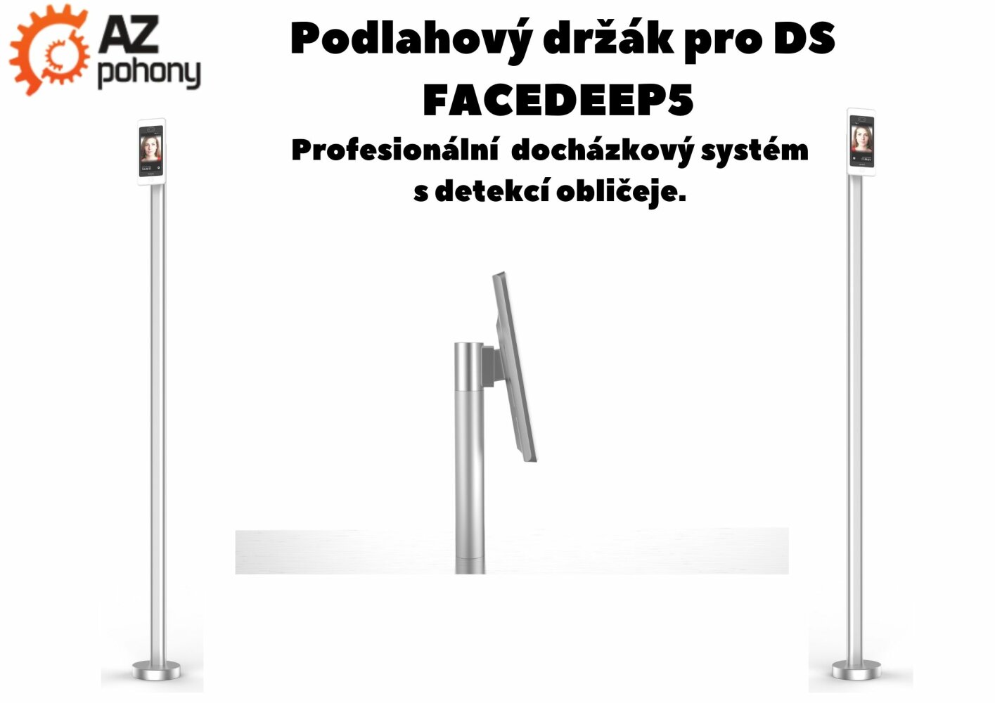 Podlahový držák pro docházkový systém FACEDEEP5