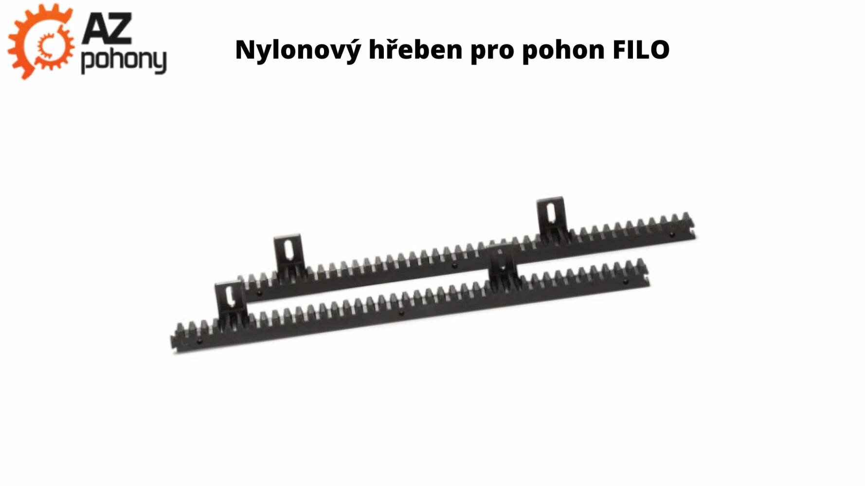 CR502 - nylonový hřeben pro pohon FILO400 a FILO600, 2x0,5m, do 600kg