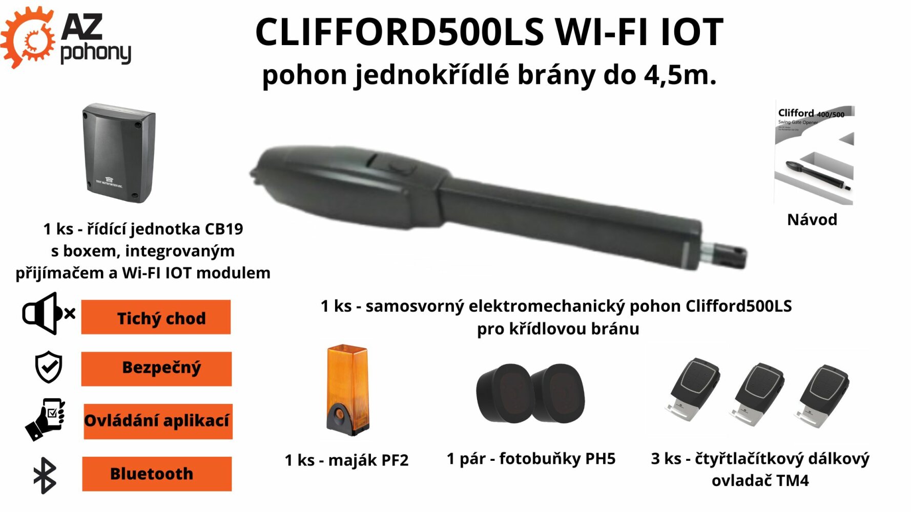 Clifford500LS 1K - pohon pro jednokřídlou bránu až do 550 kg a až do 4,5 m průjezdu