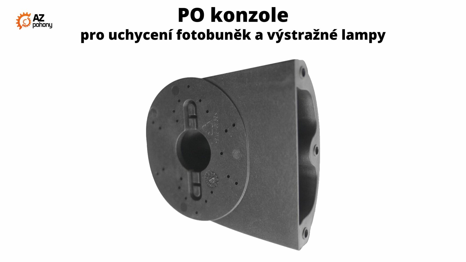 PO - konzola pro uchycení fotobuněk a výstražné lampy