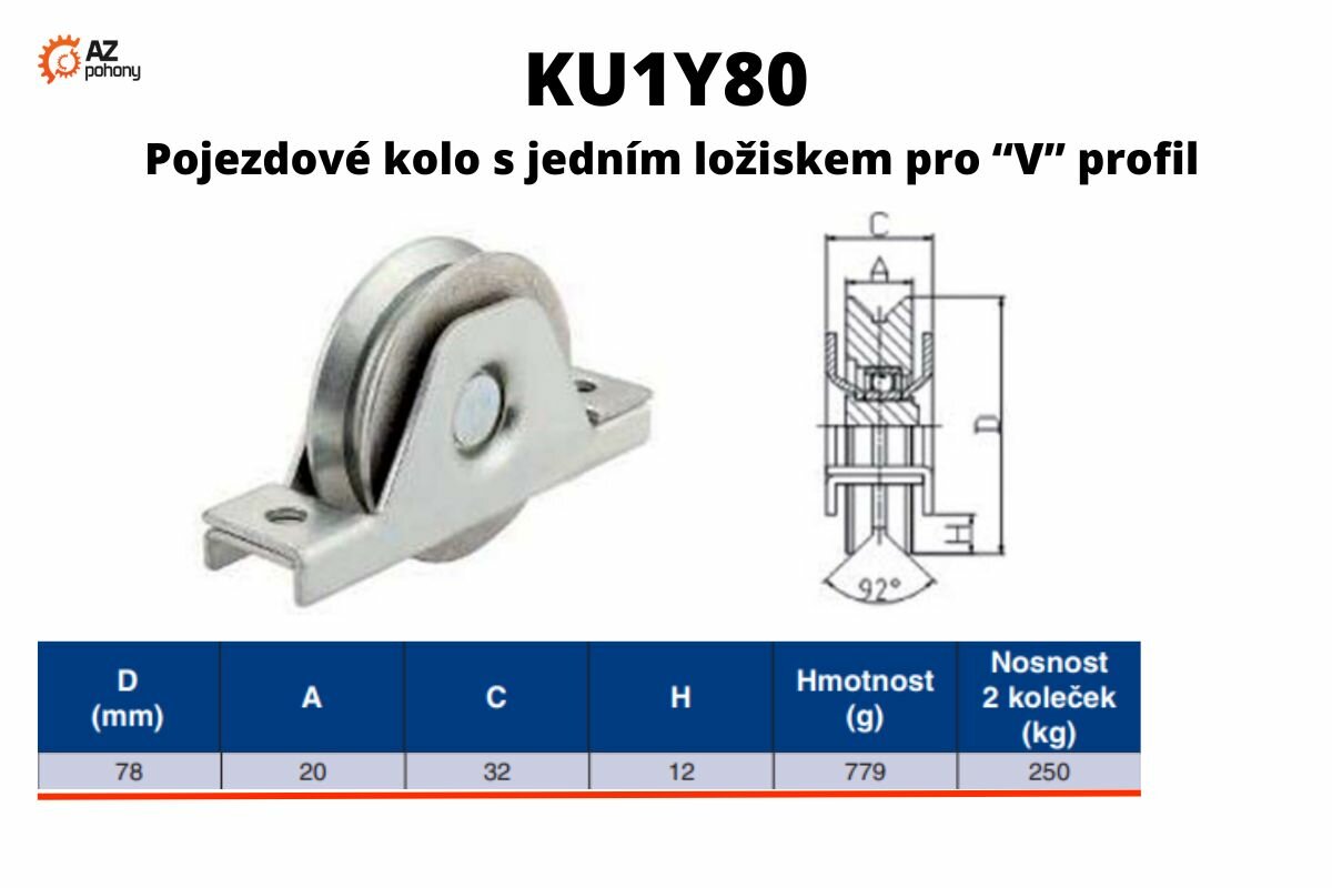 KU1Y80 - pojezdové kolo s jedním ložiskem pro "V" profil