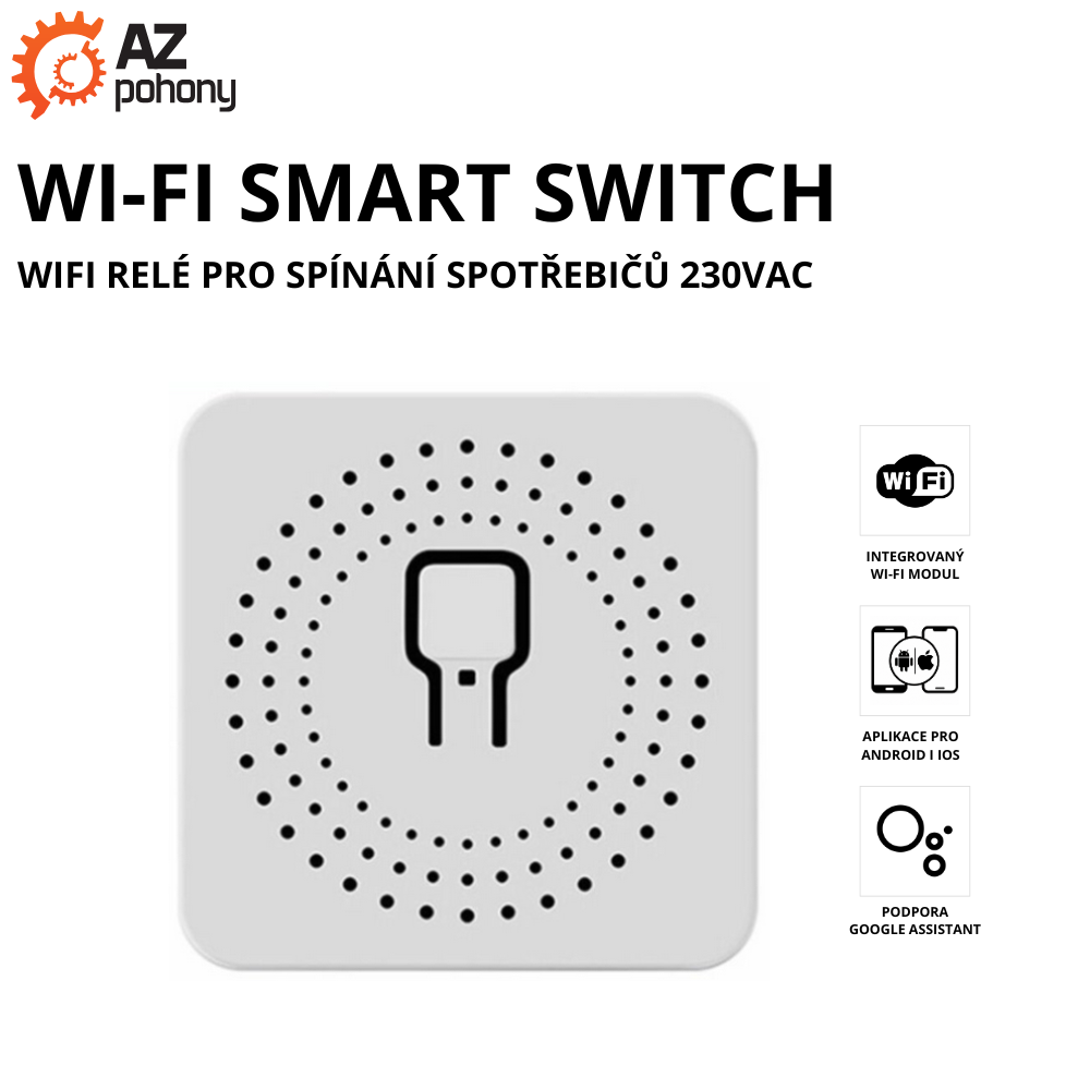 Wi-Fi Smart Switch - WIFI relé pro spínání spotřebičů 230vac