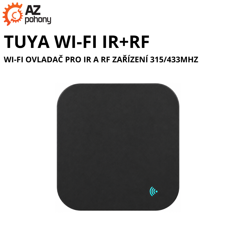 TUYA WI-FI IR+RF - Wi-Fi ovladač pro IR a RF zařízení 315/433MHz